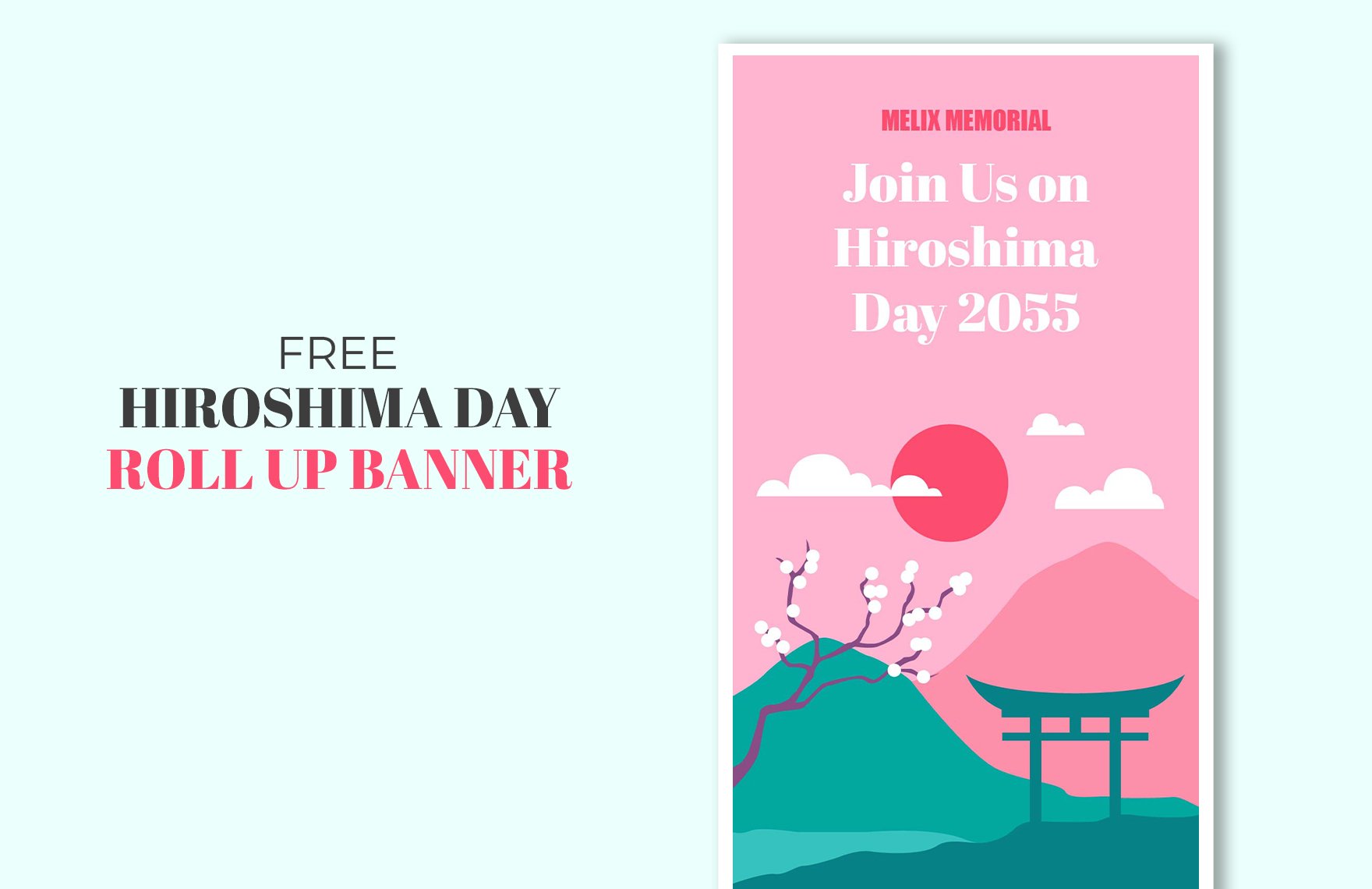 Free Hiroshima Day Roll Up Banner in Illustrator, PSD, EPS, SVG, JPG, PNG