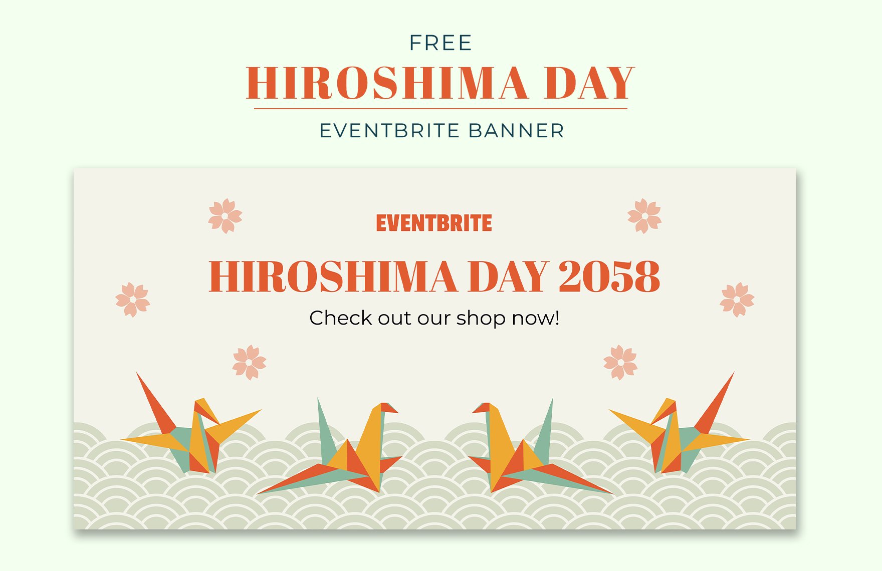 Hiroshima Day Eventbrite Banner in PDF, Illustrator, SVG, JPG