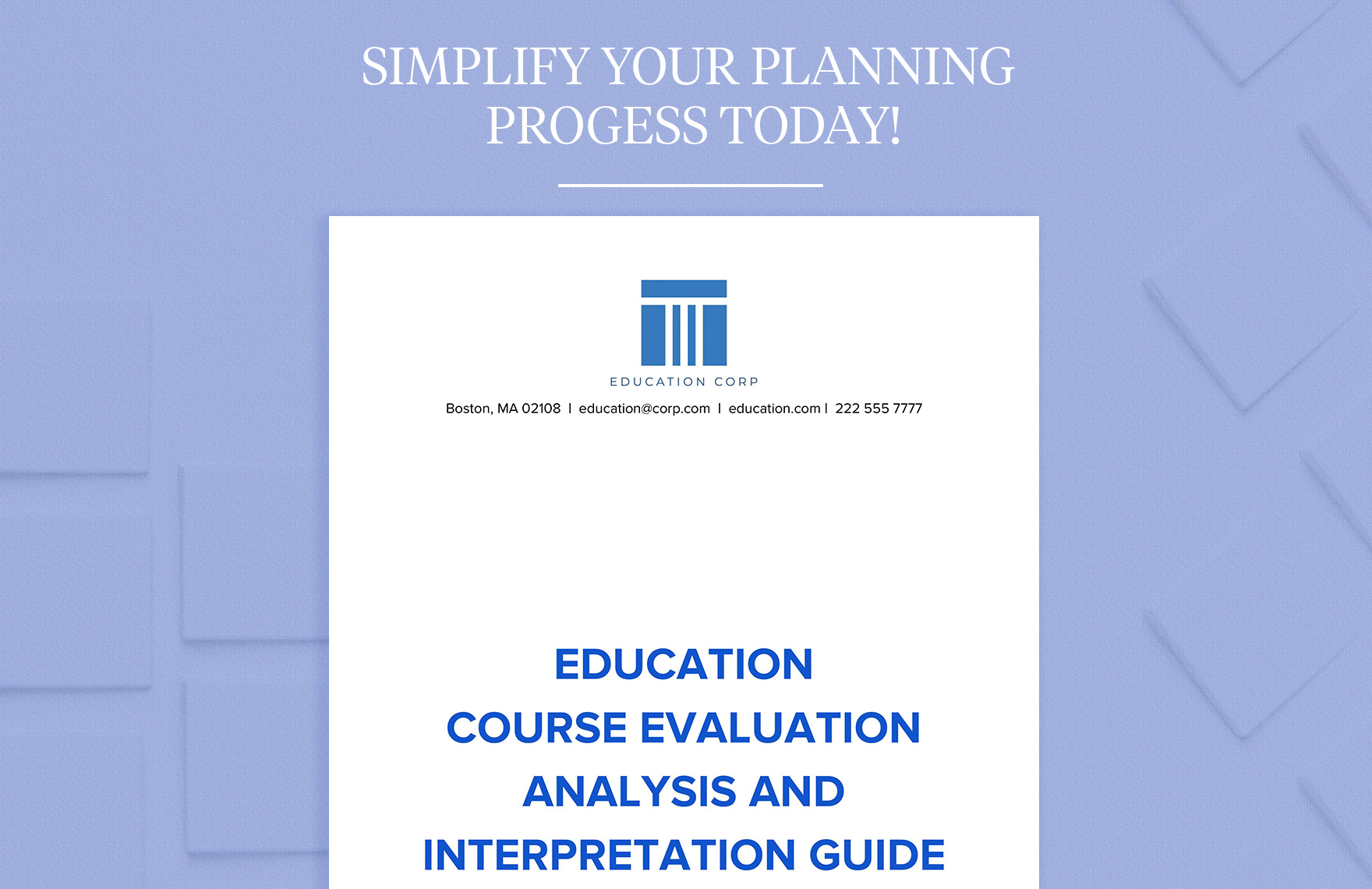 Education Course Evaluation Analysis and Interpretation Guide