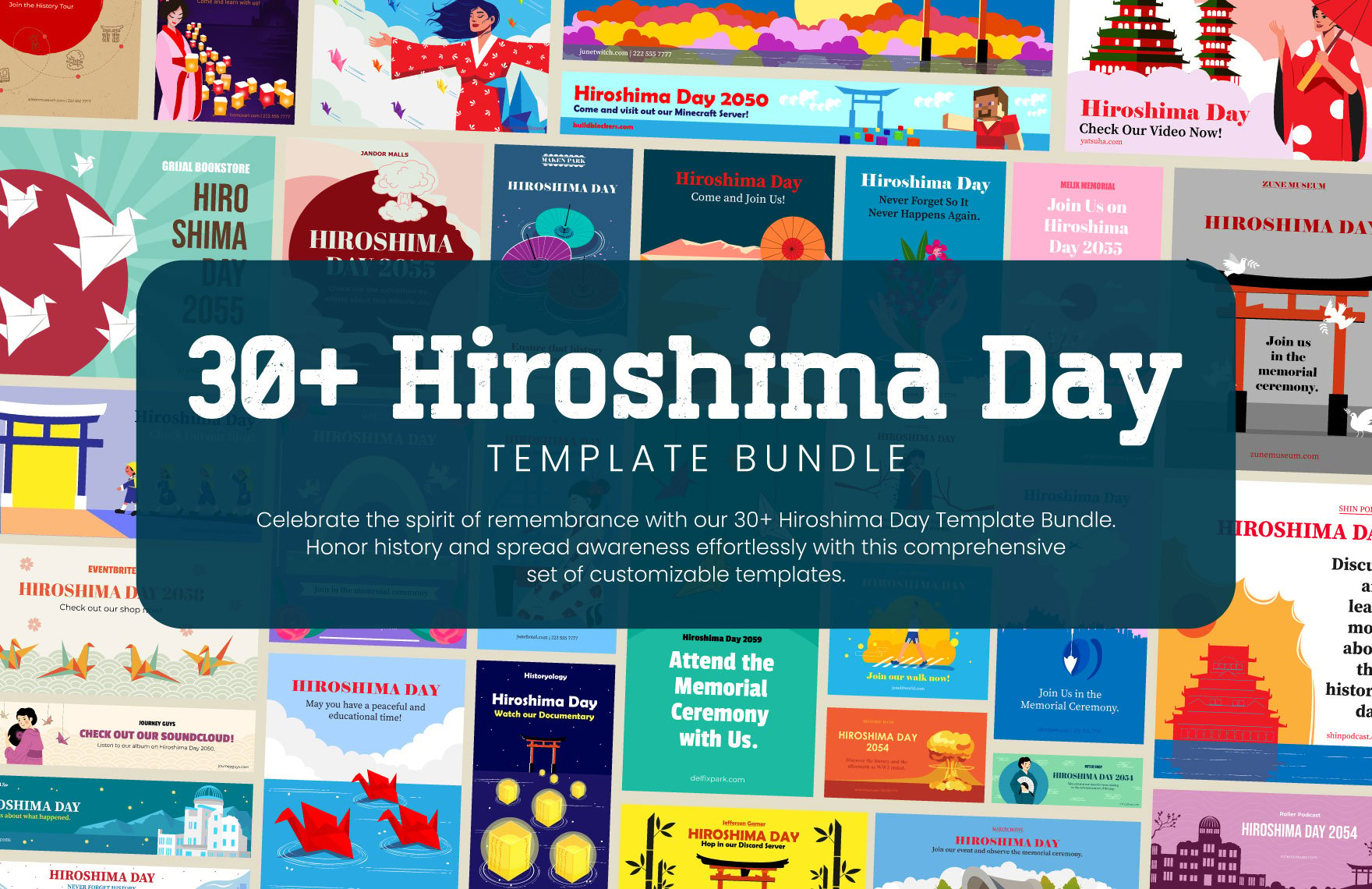 30+ Hiroshima Day Template Bundle