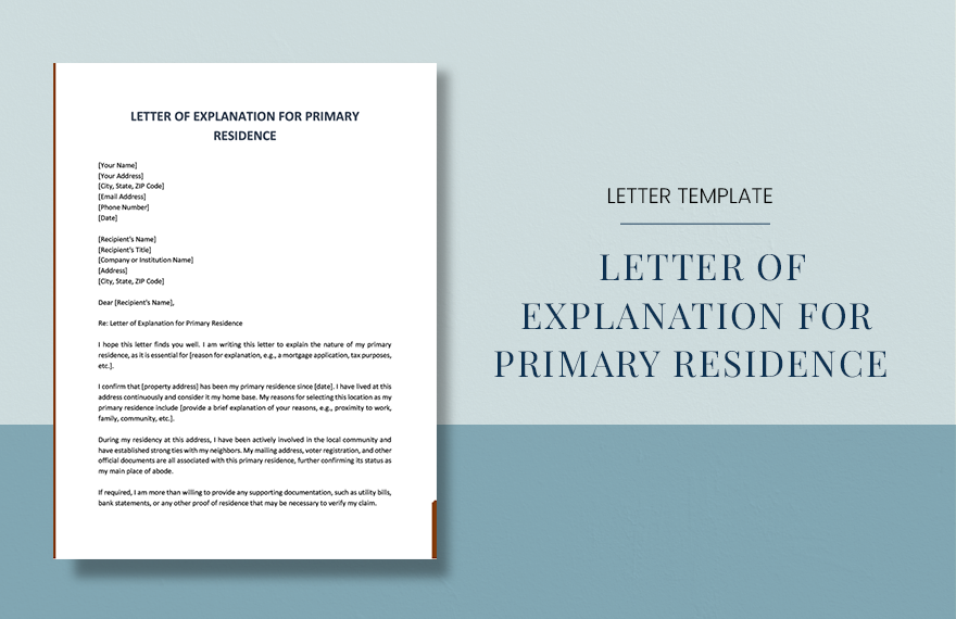 Letter Of Explanation For Primary Residence in Word, Google Docs, PDF, Apple Pages