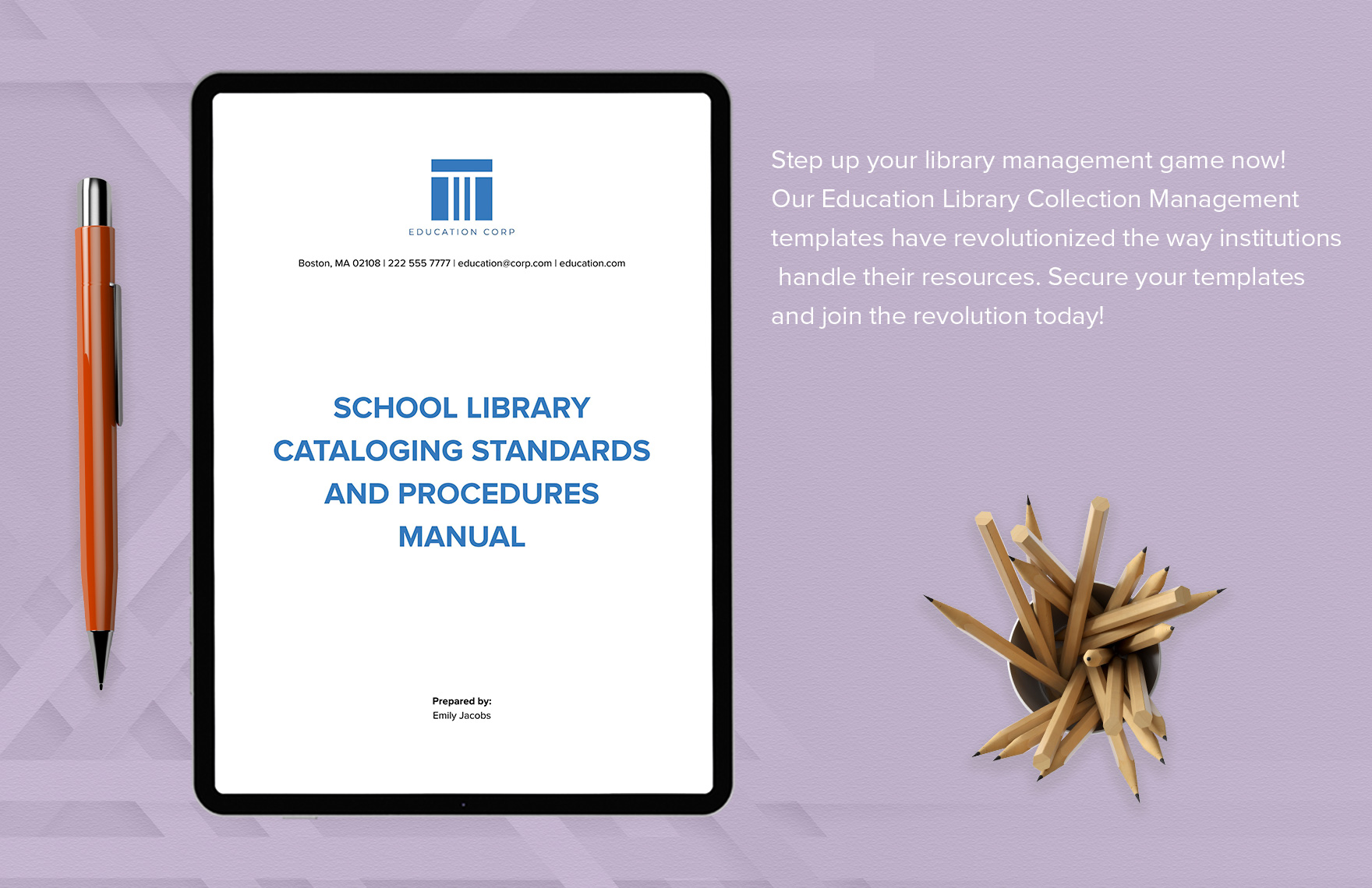 School Library Cataloging Standards and Procedures Manual Template