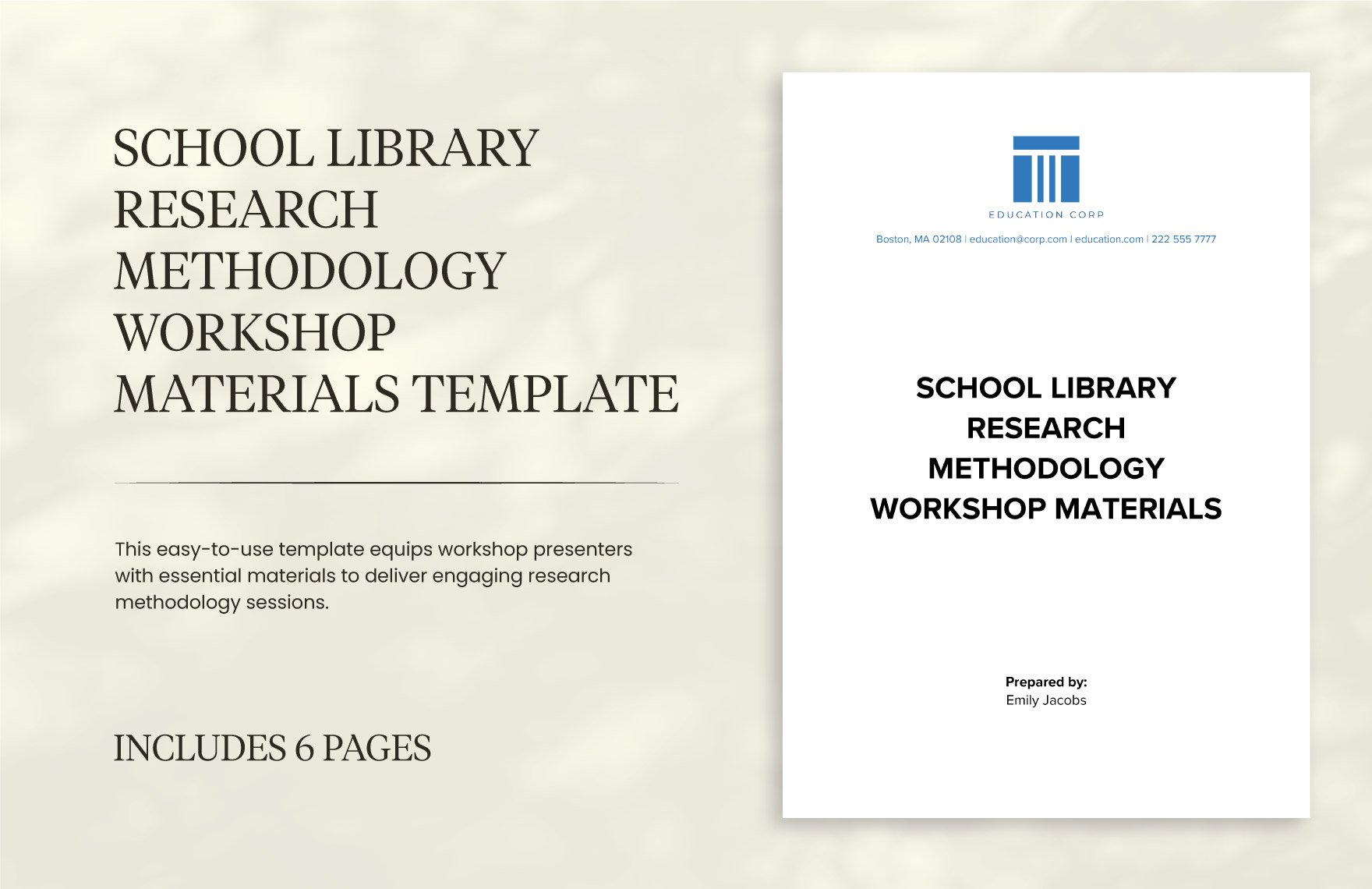 School Library Research Methodology Workshop Materials Template