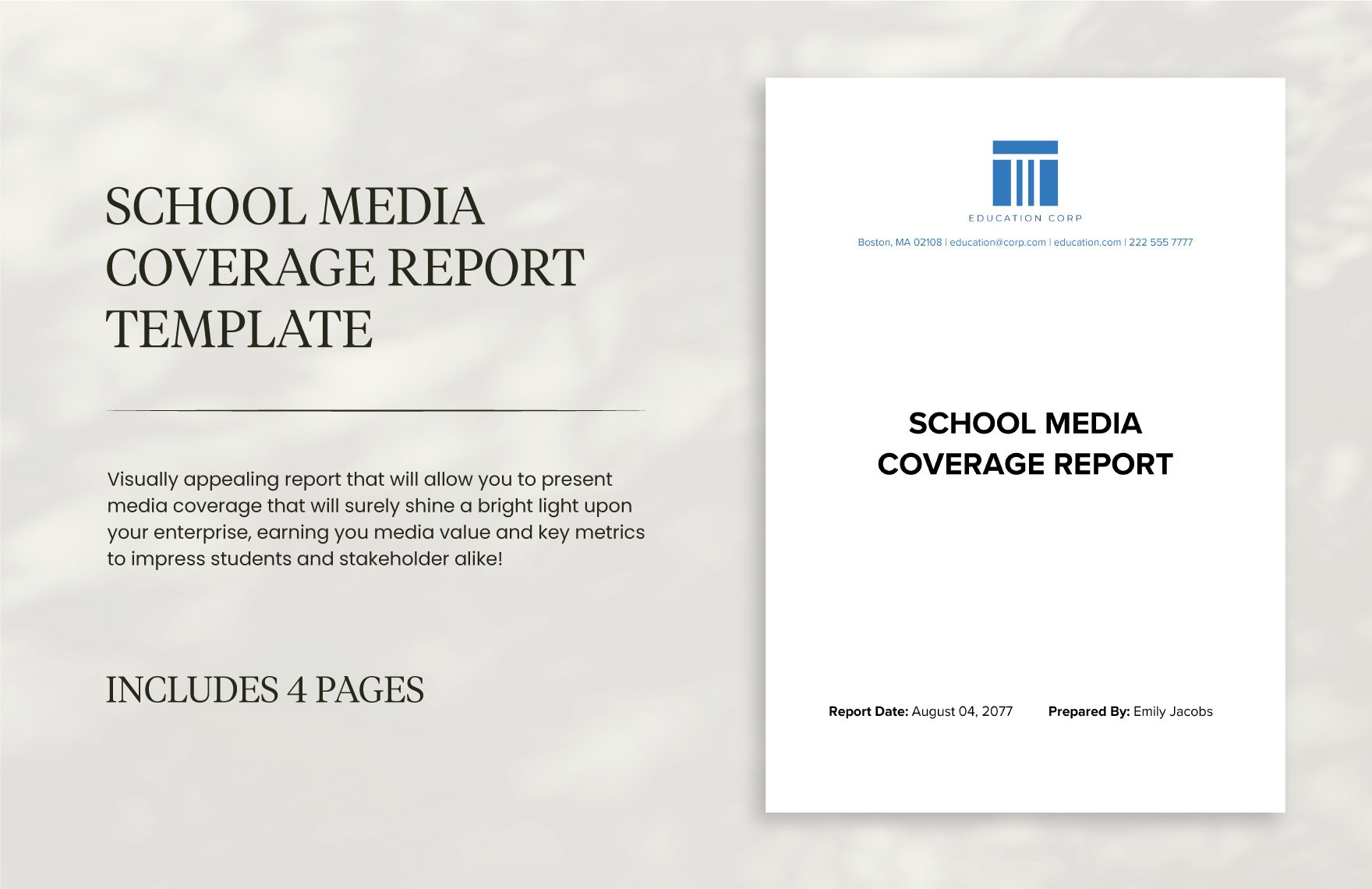 School Media Coverage Report Template