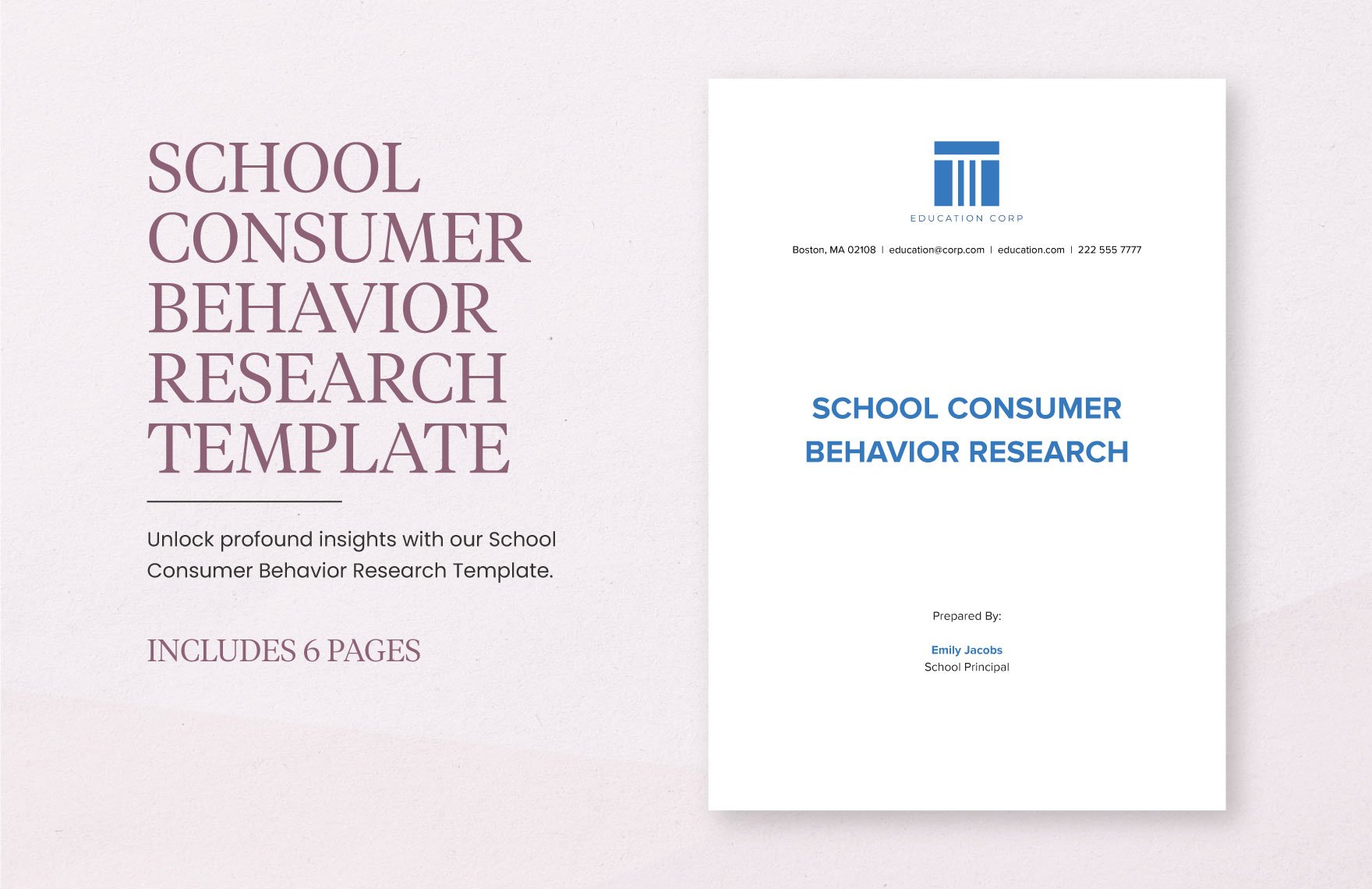 School Consumer Behavior Research Template