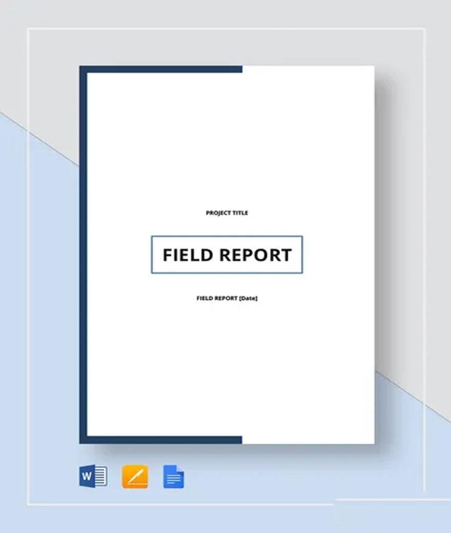 Field Report Template
