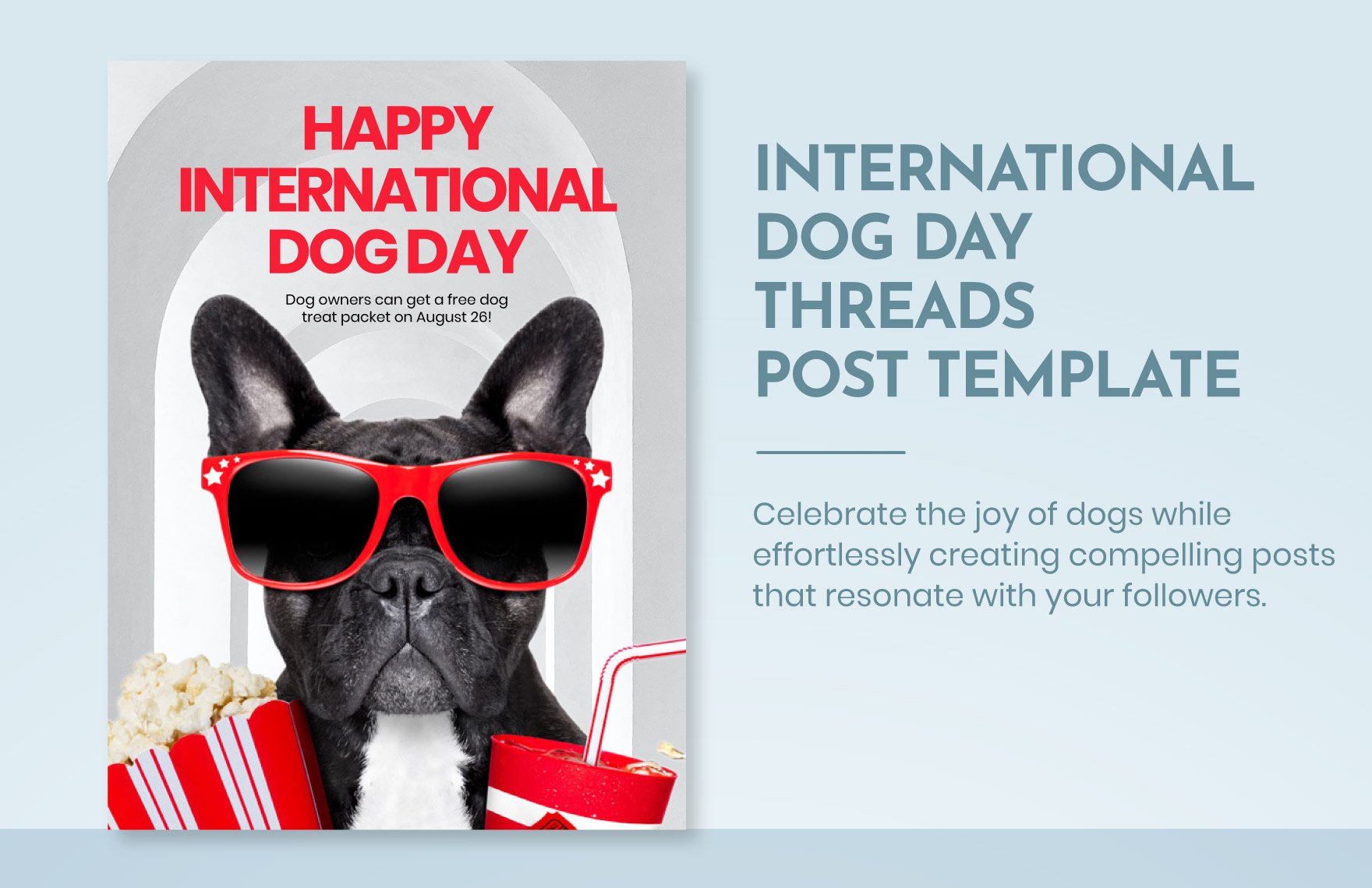 Free International Dog Day  Threads Post Template in Illustrator, PSD, PNG