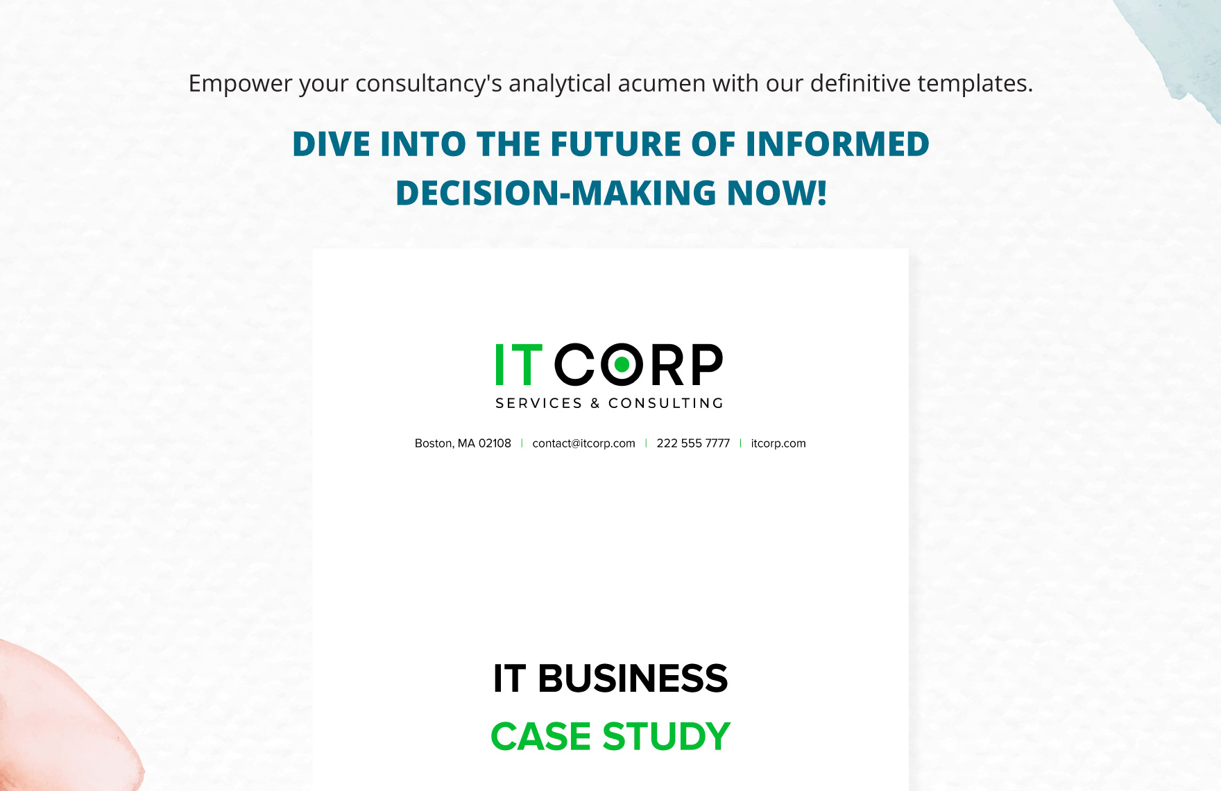 IT Business Case Study Template