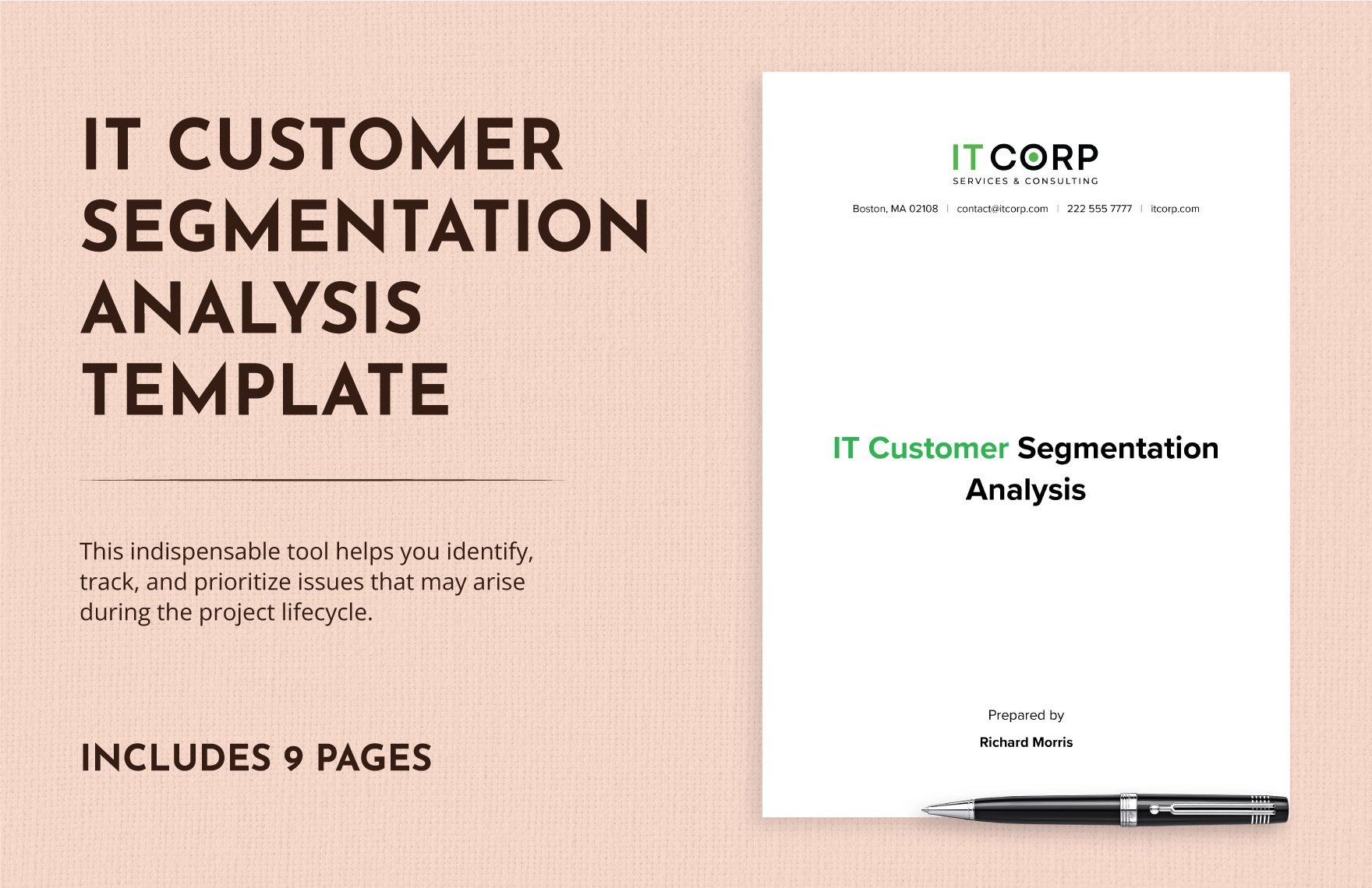 IT Customer Segmentation Analysis Template