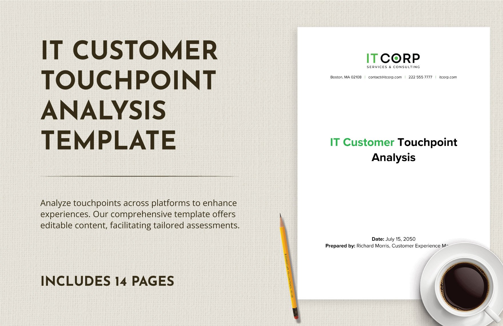 IT Customer Touchpoint Analysis Template