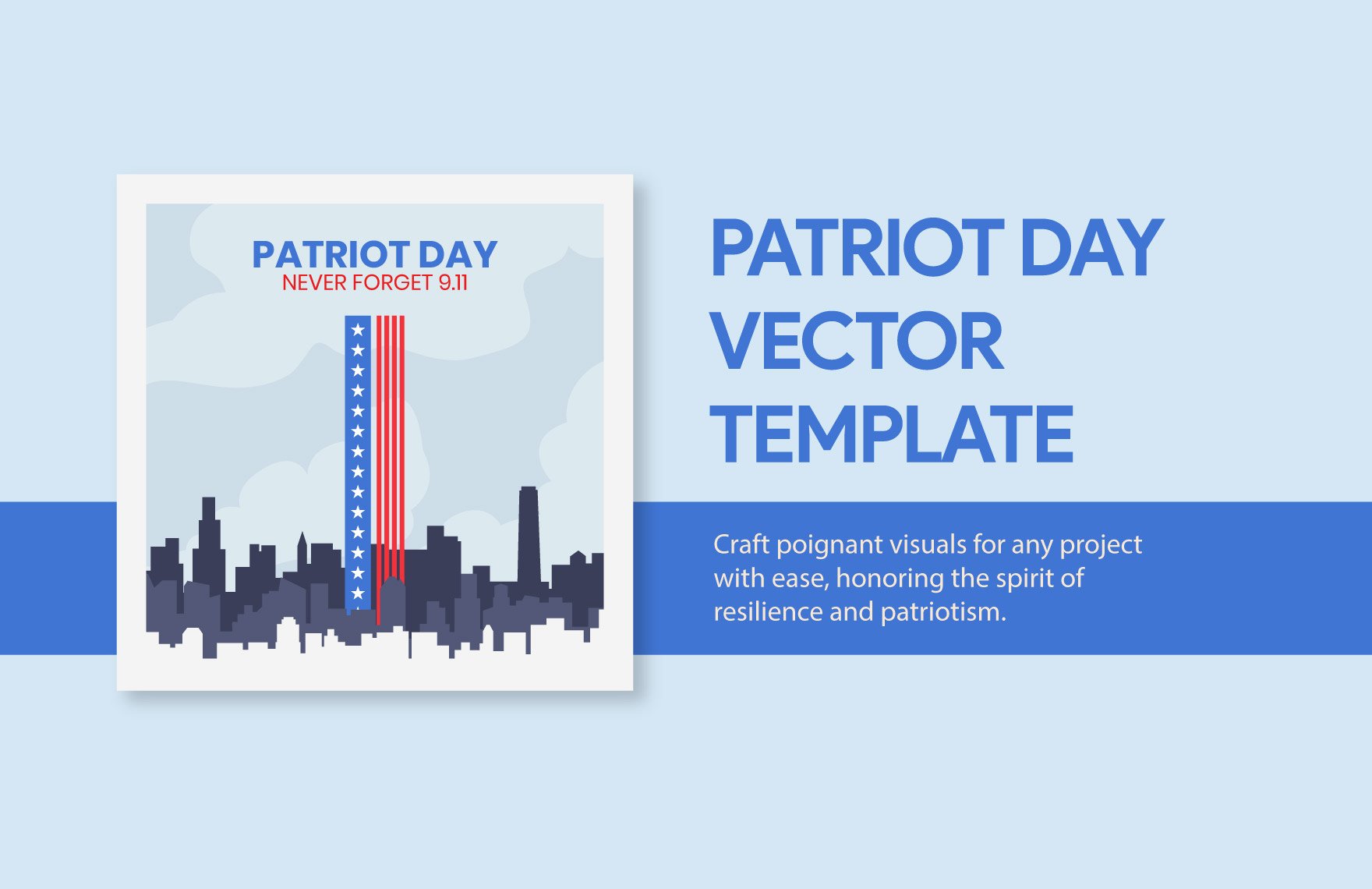 Free Patriot Day Vector in Illustrator, PSD, PNG