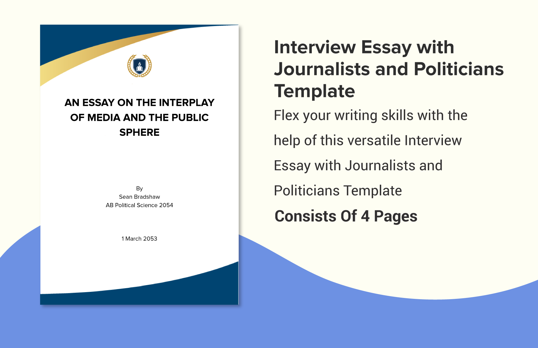 Interview Essay with Journalists and Politicians Template