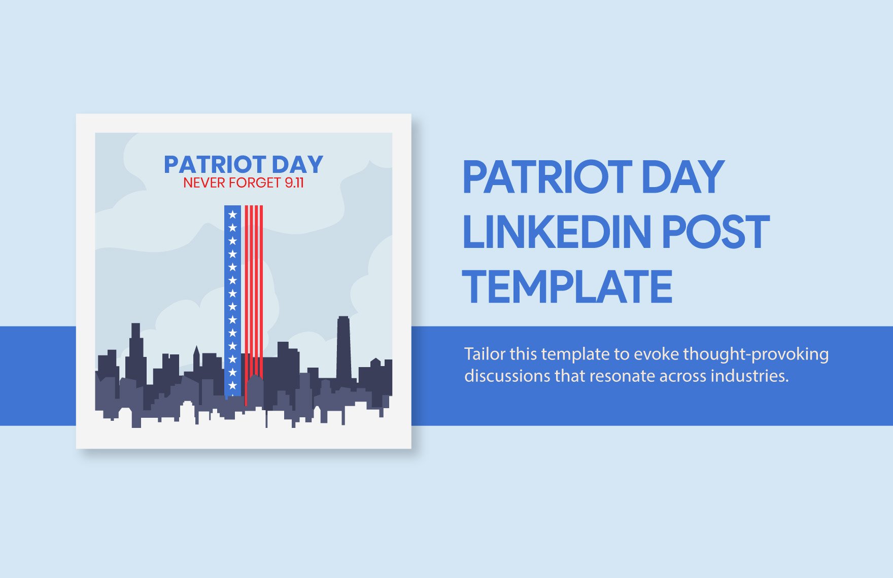 Free Patriot Day LinkedIn Post Template in Illustrator, PSD, PNG