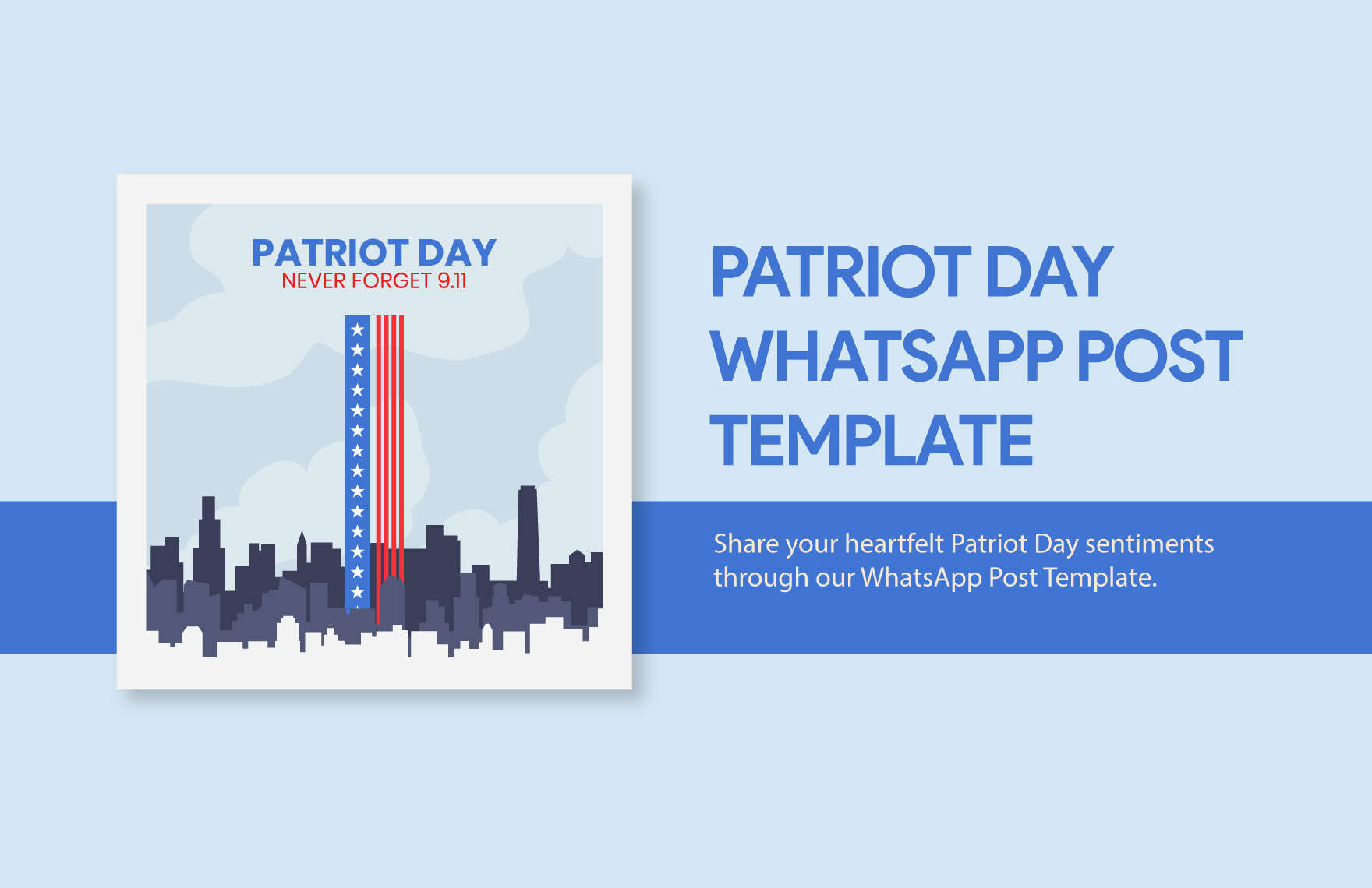 Free Patriot Day WhatsApp Post Template in Illustrator, PSD, PNG
