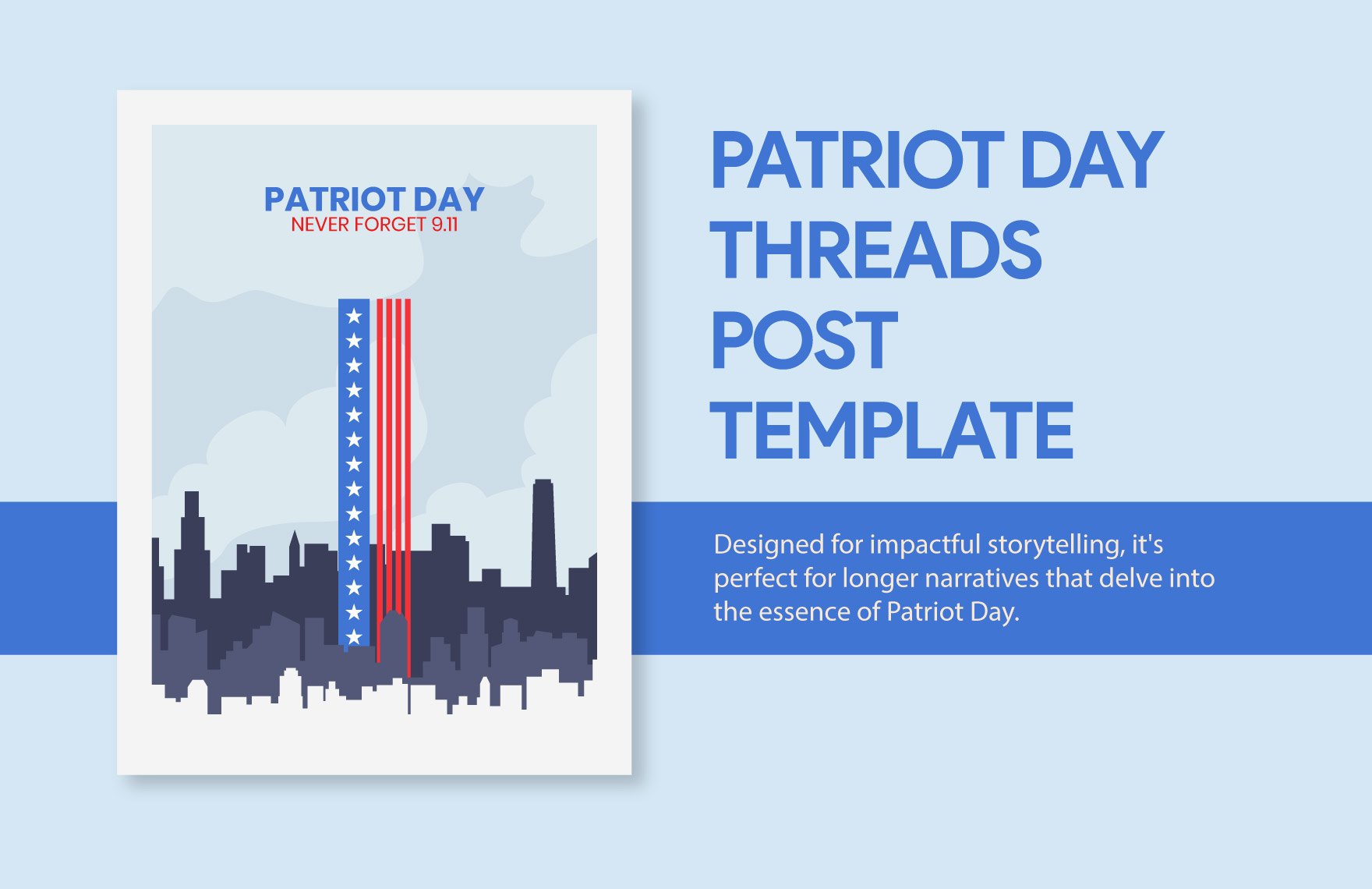 Free Patriot Day Threads Post Template in Illustrator, PSD, PNG