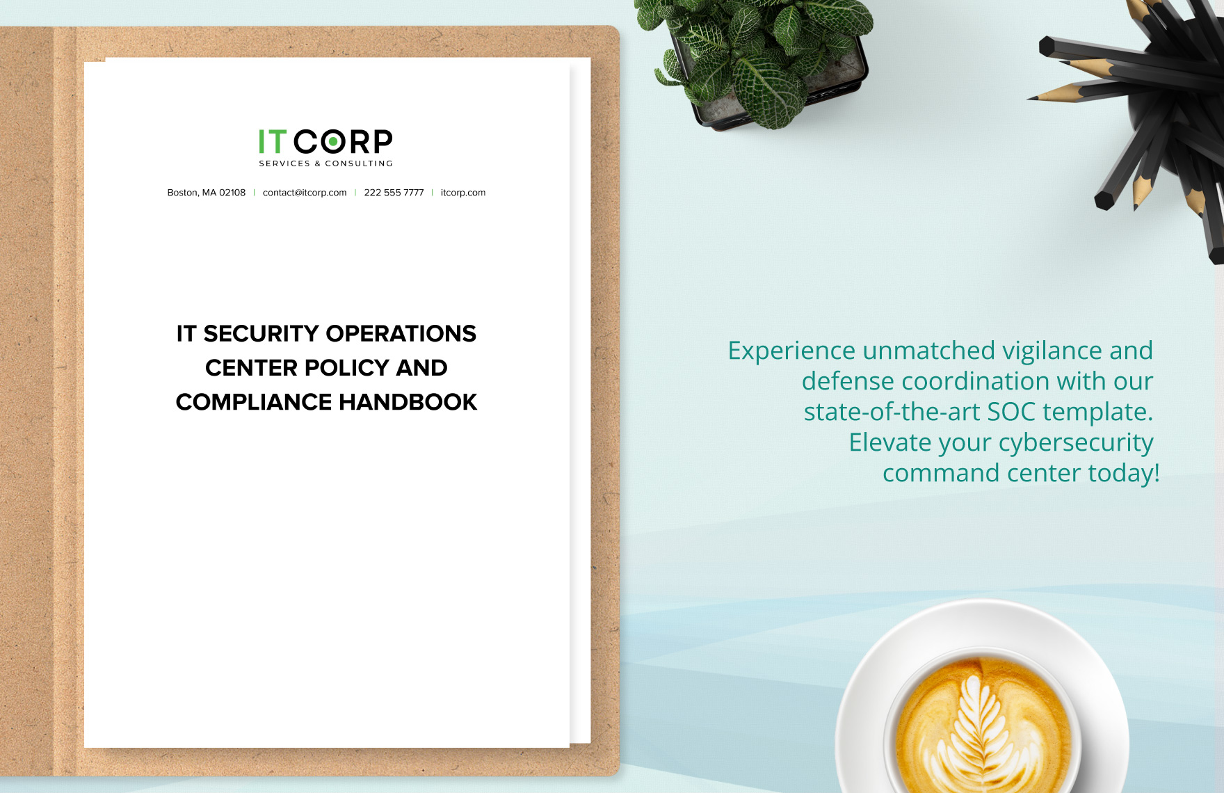 IT Security Operations Center  Policy and Compliance Handbook Template