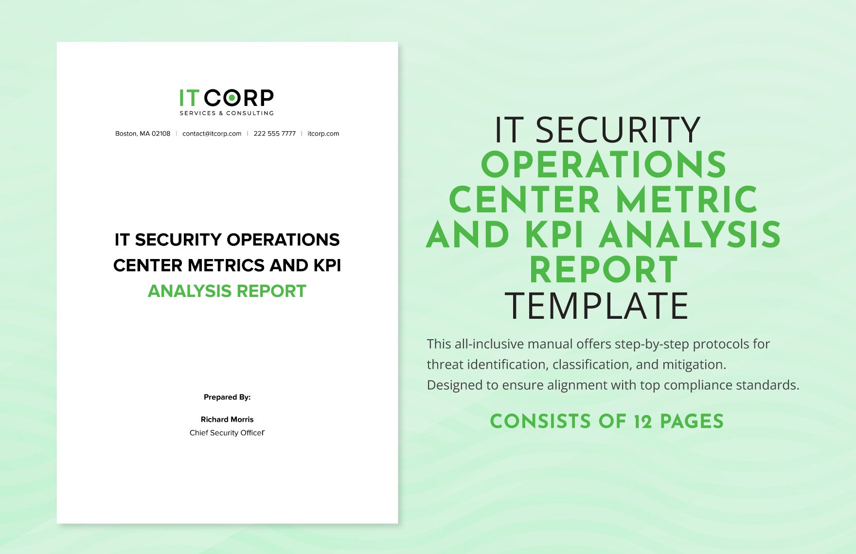IT Security Operations Center Metrics and KPI Analysis Report Template