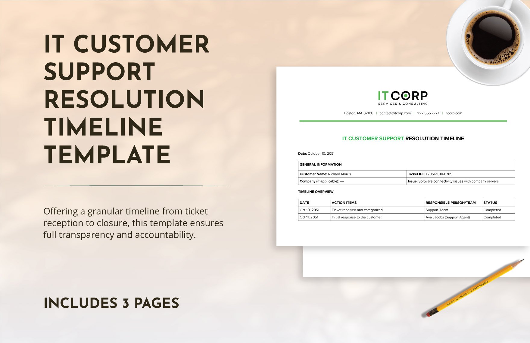 IT Customer Support Resolution Timeline Template