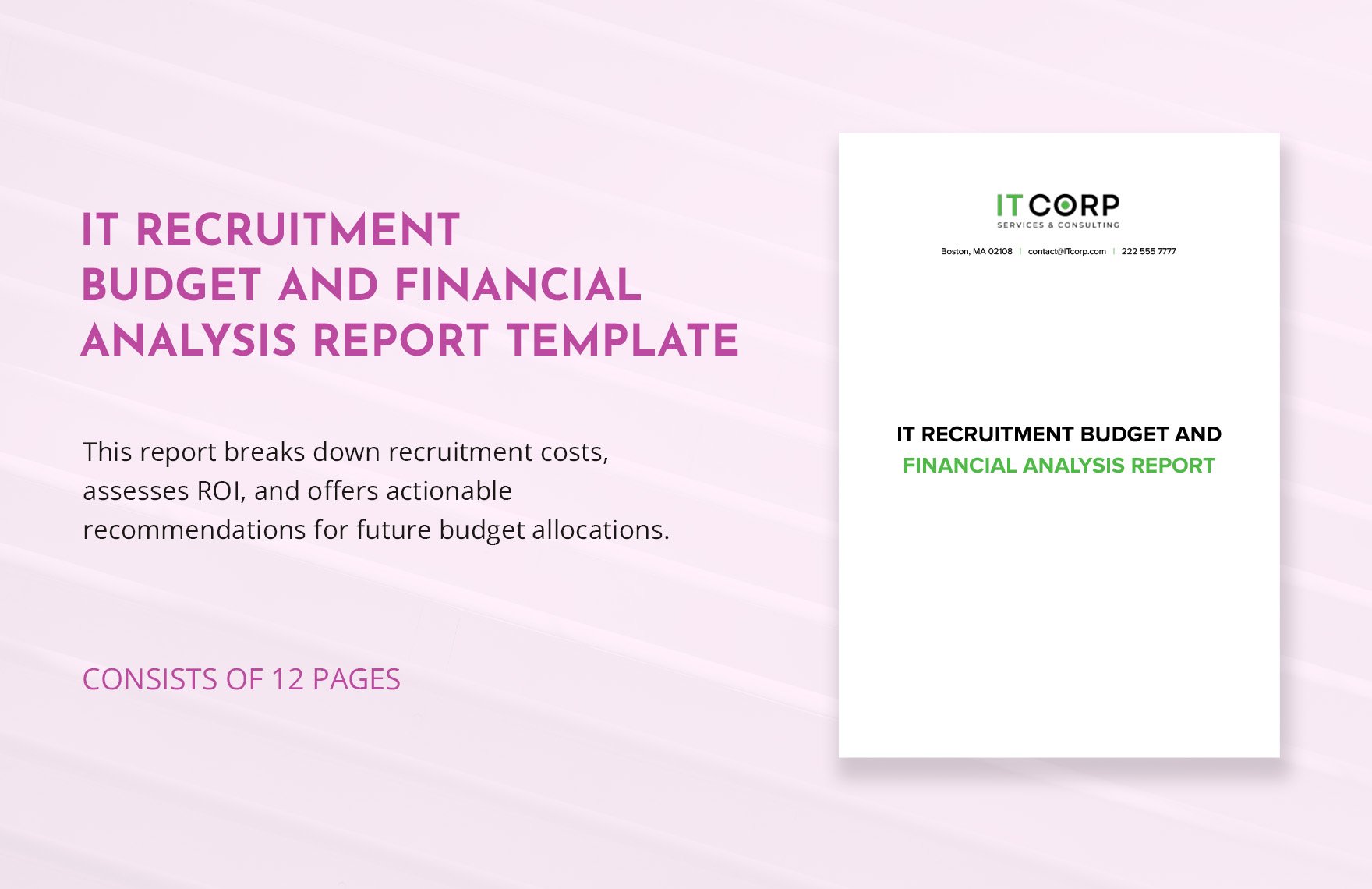 IT Recruitment Budget and Financial Analysis Report Template