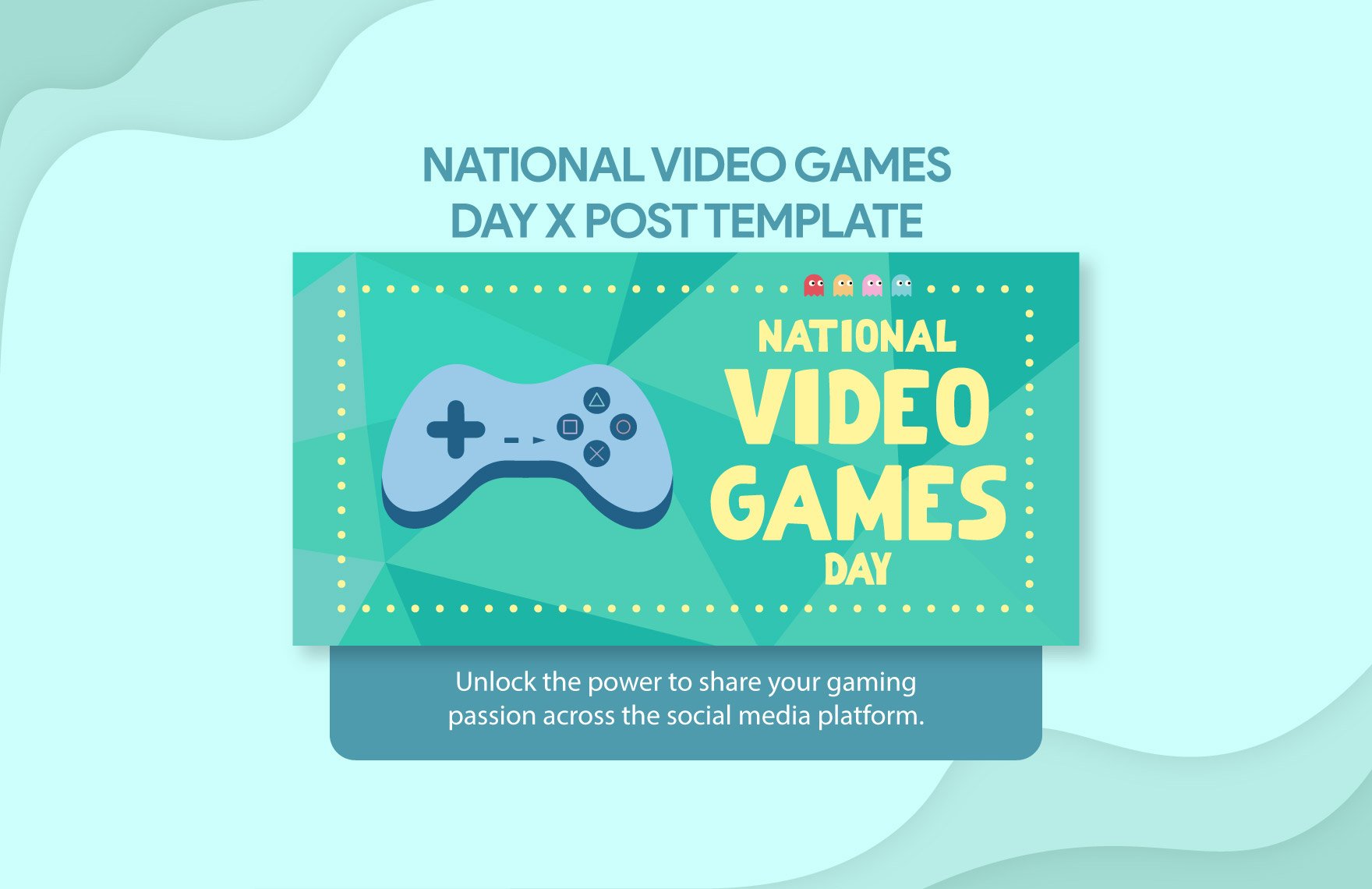 Free National Video Games Day X Post Template in Illustrator, PSD, PNG