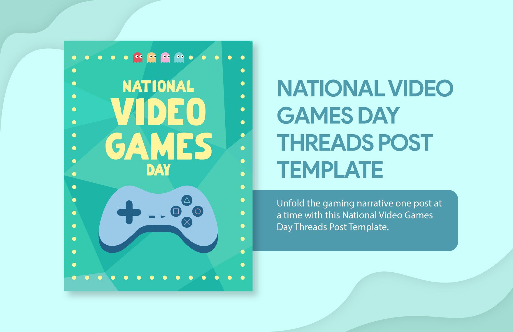 Free National Video Games Day Threads Post Template in Illustrator, PSD, PNG