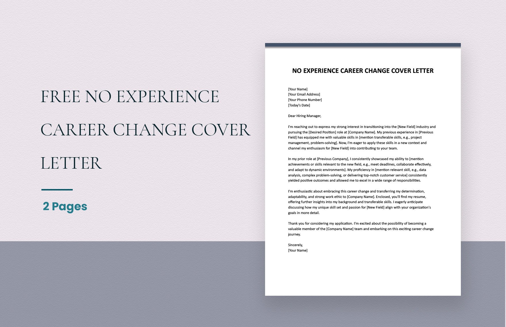 No experience Career Change Cover letter