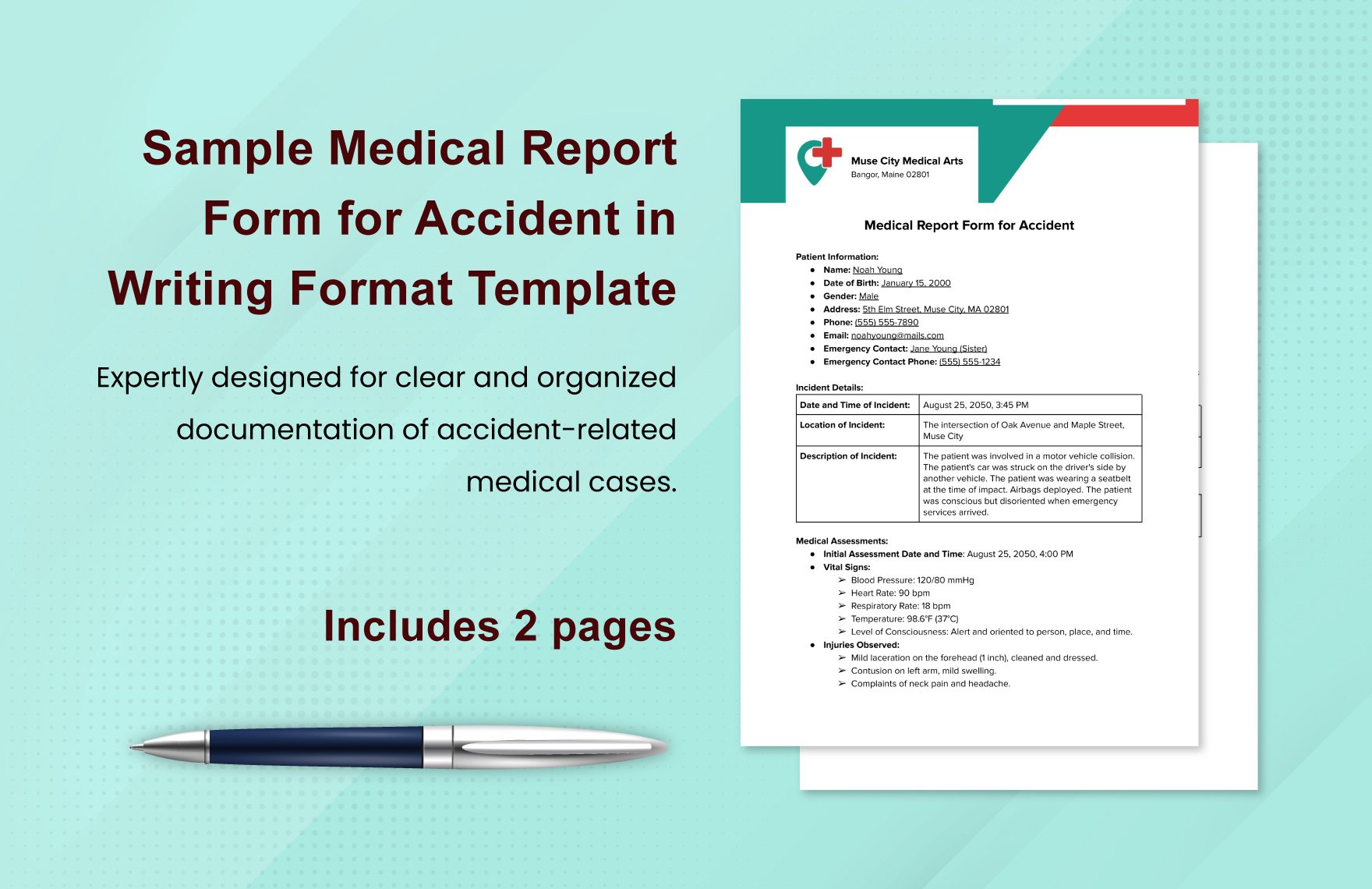 Sample Medical Report Form for Accident in Writing Format Template