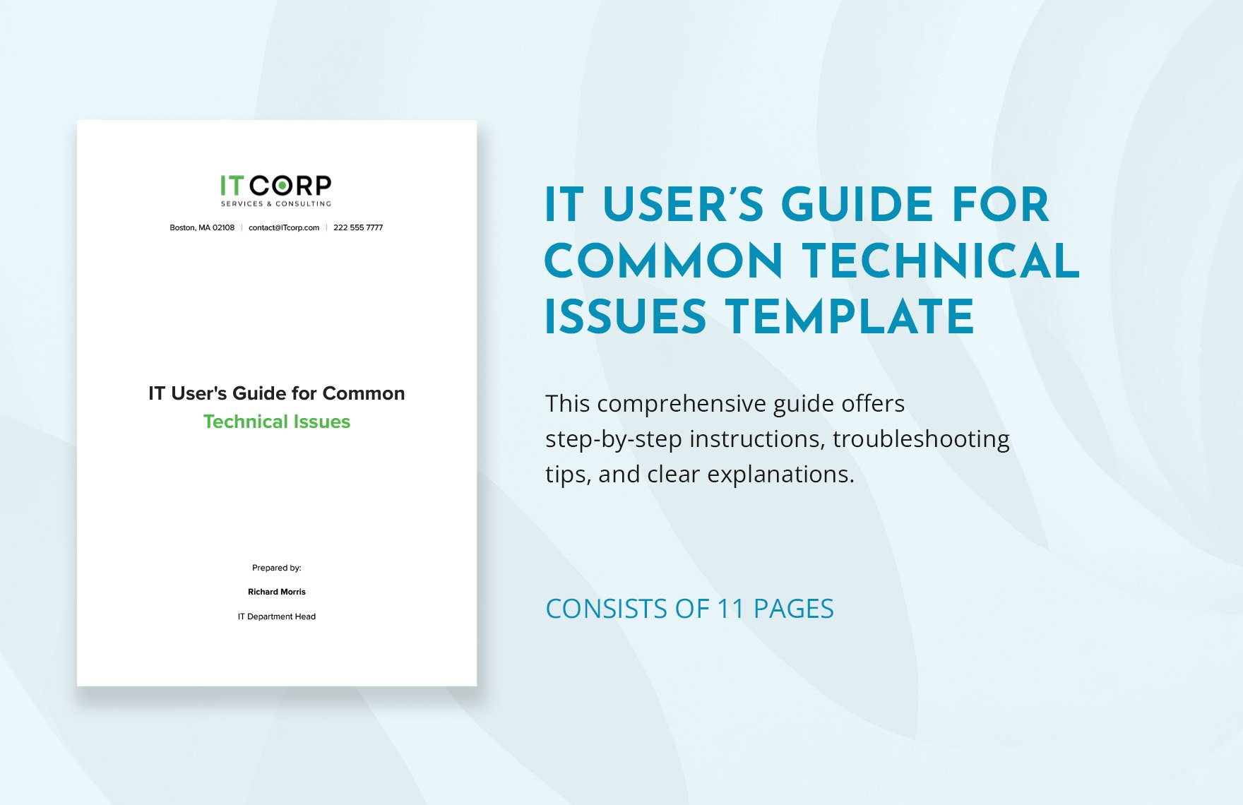IT User's Guide for Common Technical Issues Template