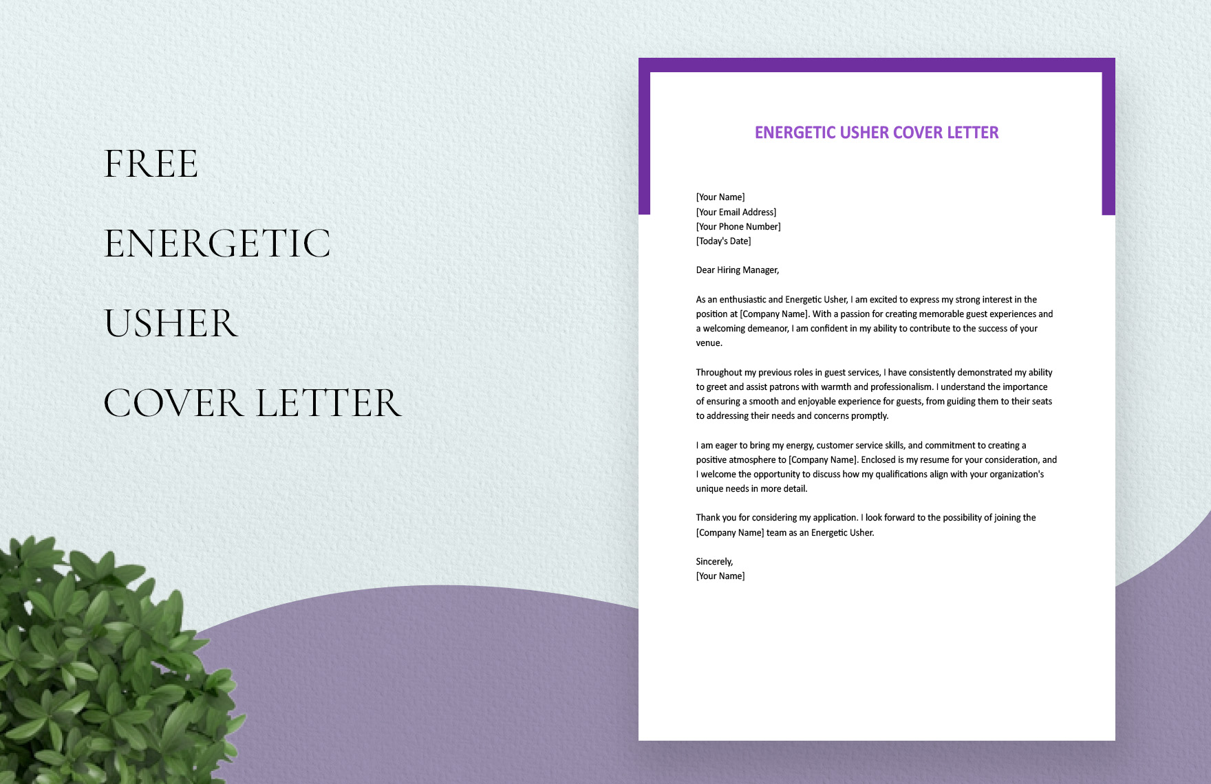 Energetic Usher Cover Letter