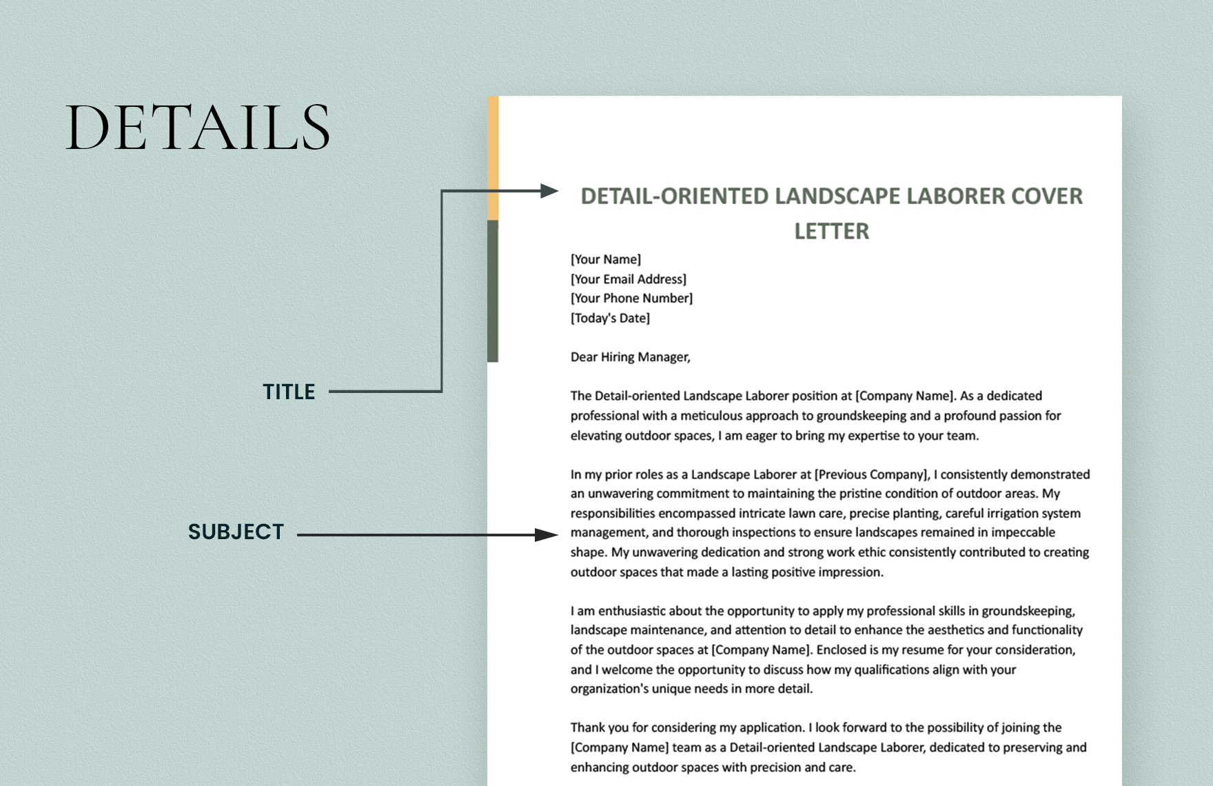 Detail-oriented Landscape Laborer Cover Letter