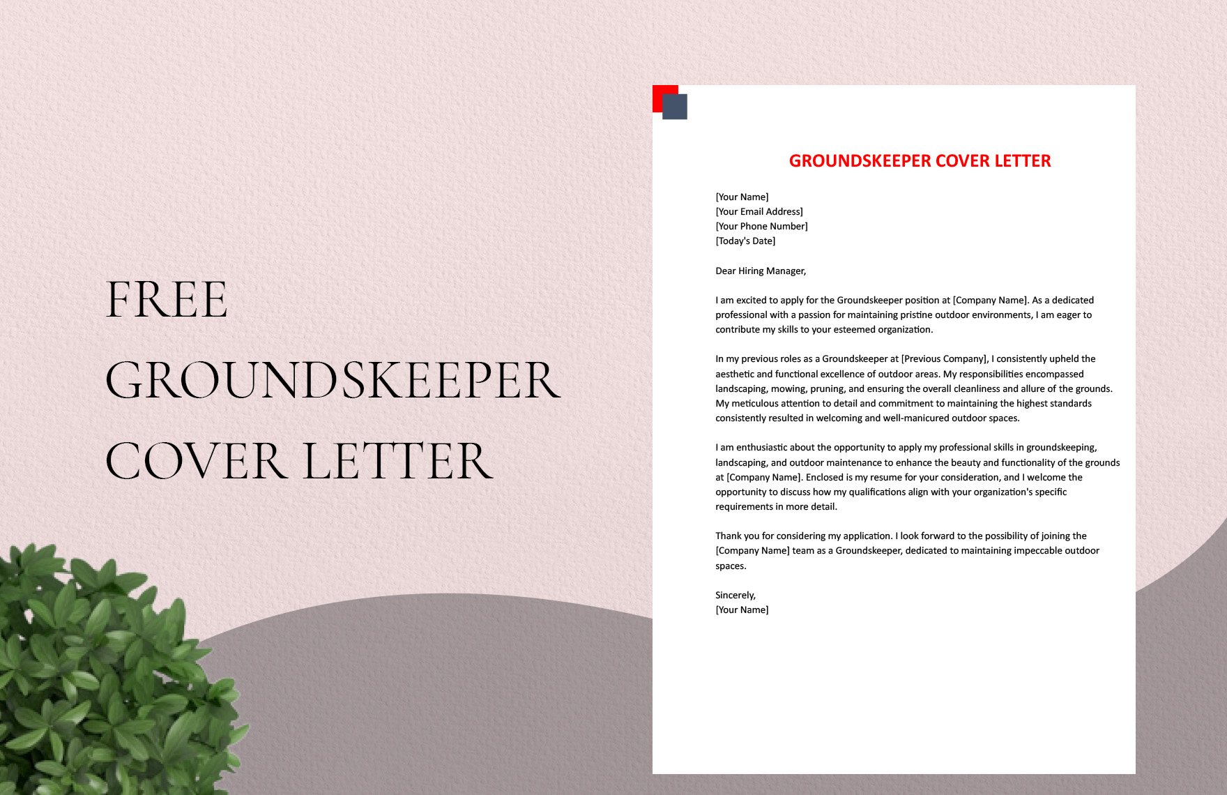 Groundskeeper Cover Letter