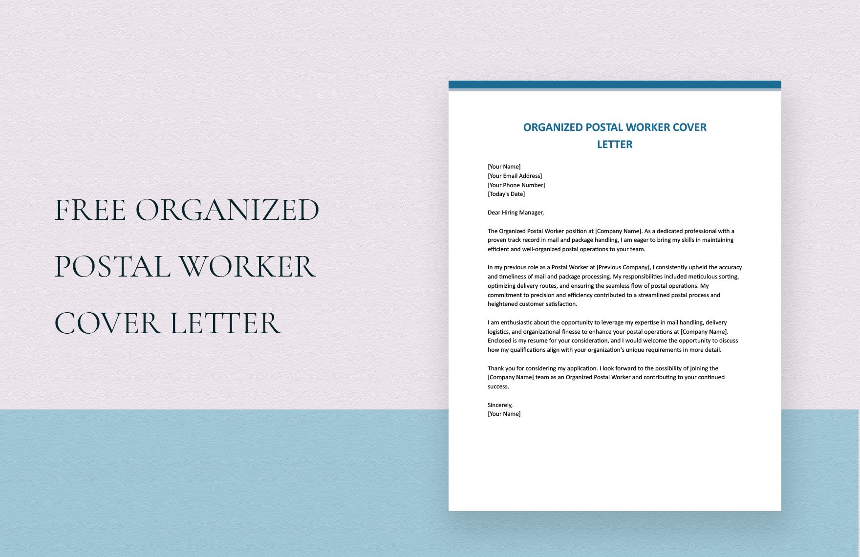 Organized Postal Worker Cover Letter