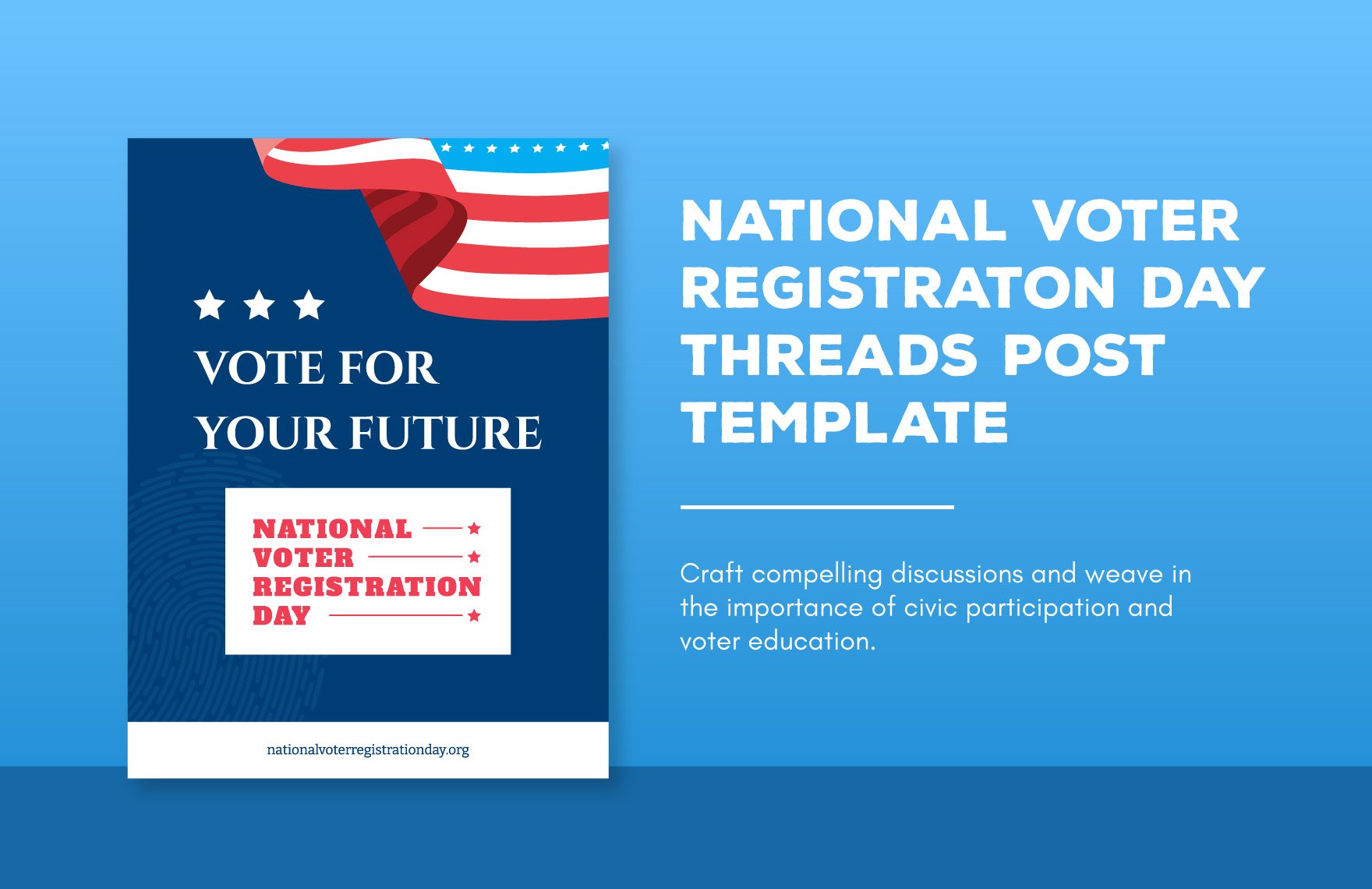 Free National Voter Registration Day Threads Post Template in Illustrator, PSD, PNG