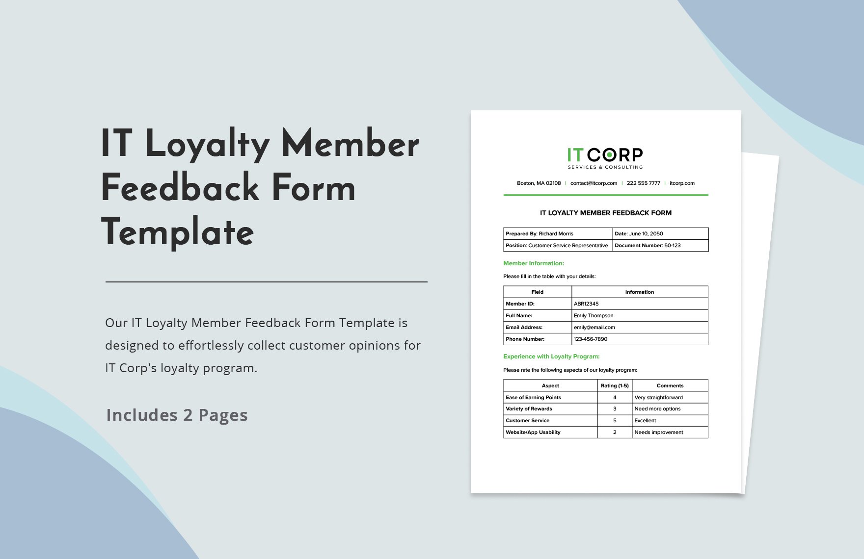 IT Loyalty Member Feedback Form Template
