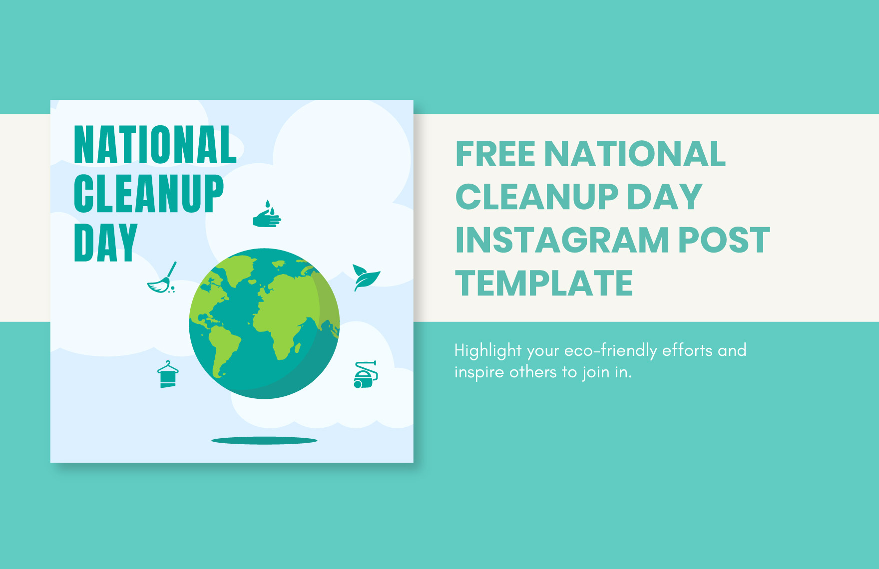 Free National CleanUp Day Instagram Post Template in Illustrator, PSD, PNG
