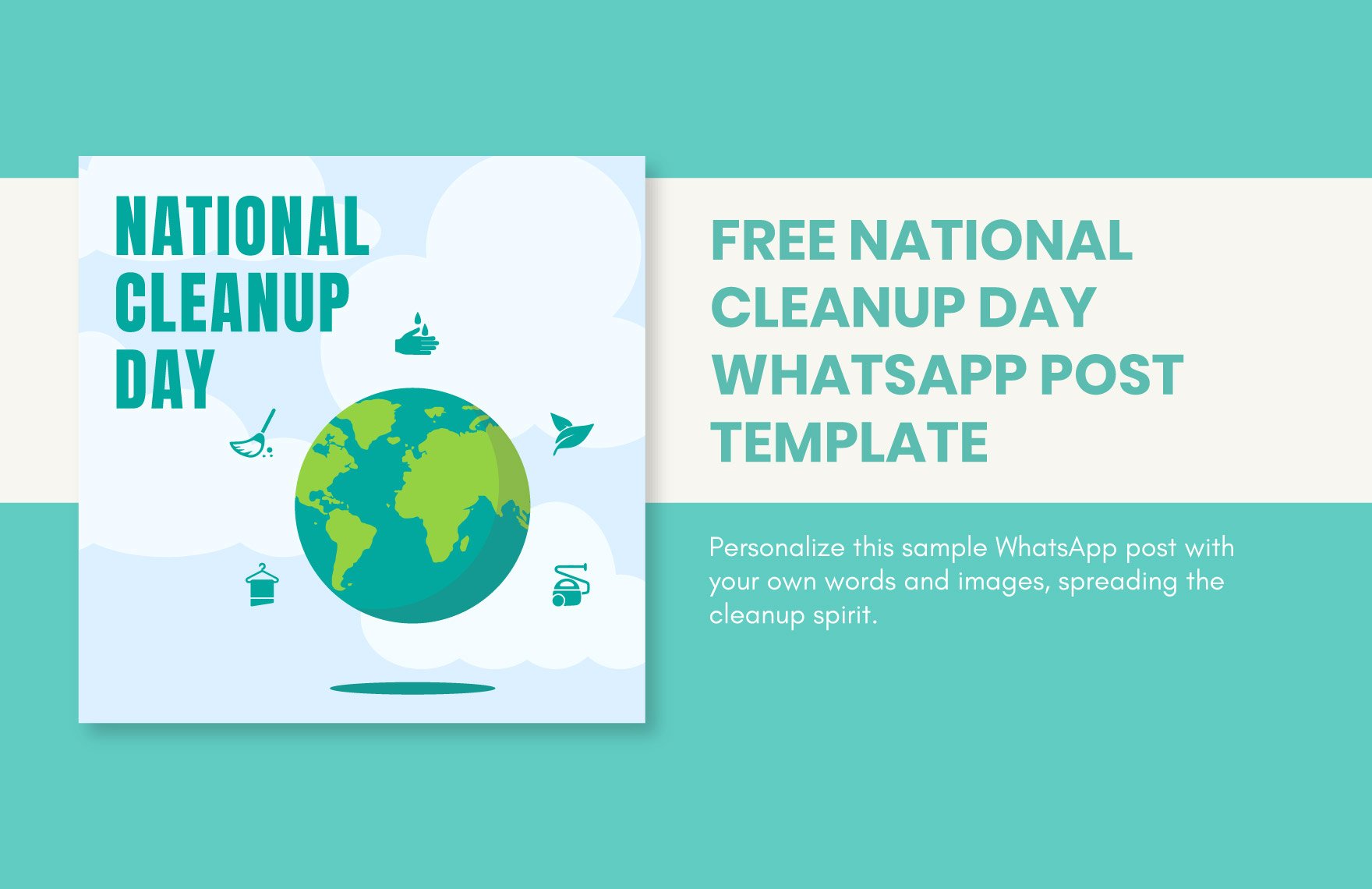 Free National CleanUp Day WhatsApp Post Template in Illustrator, PSD, PNG