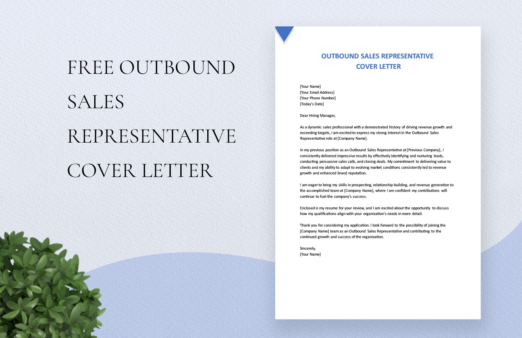 Outbound Sales Representative Cover Letter
