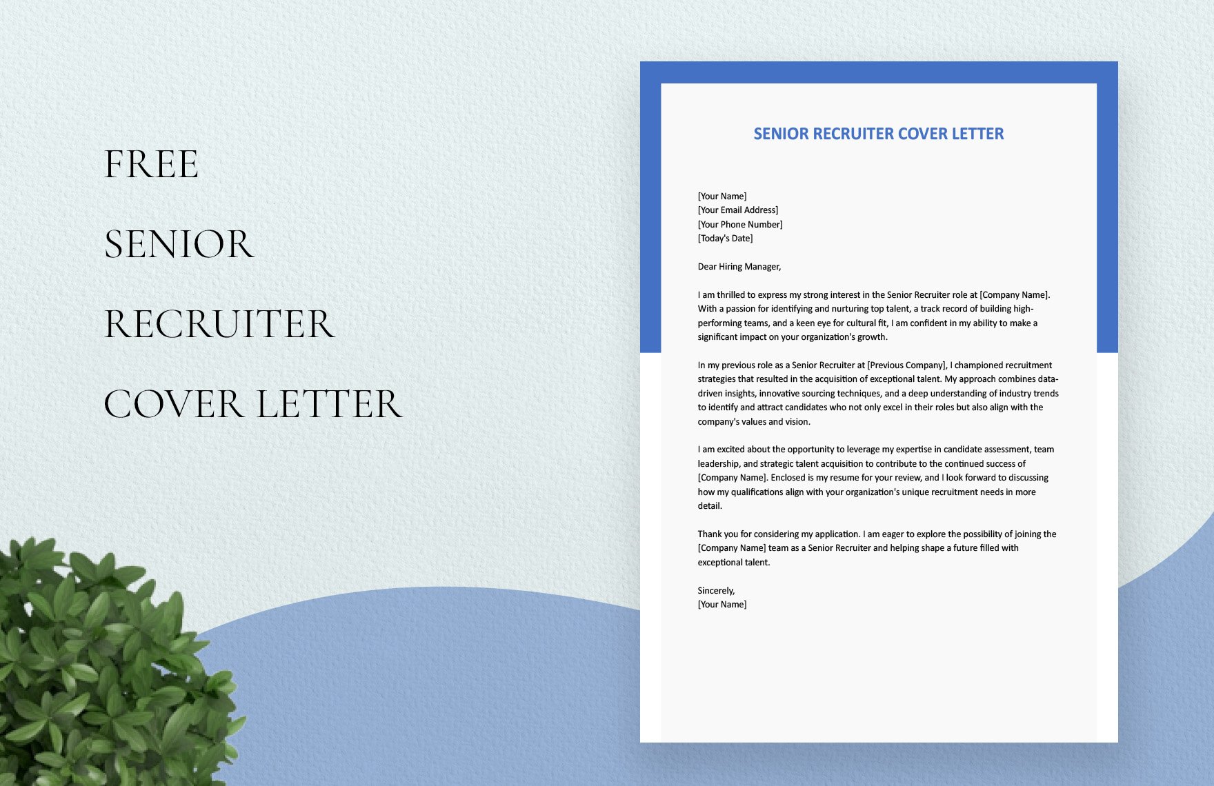 Senior Recruiter Cover Letter in Word, Google Docs
