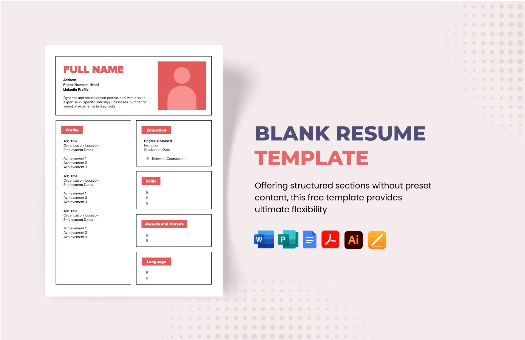 Free Blank Resume Template in Word, Google Docs, PDF, Illustrator, Apple Pages, Publisher