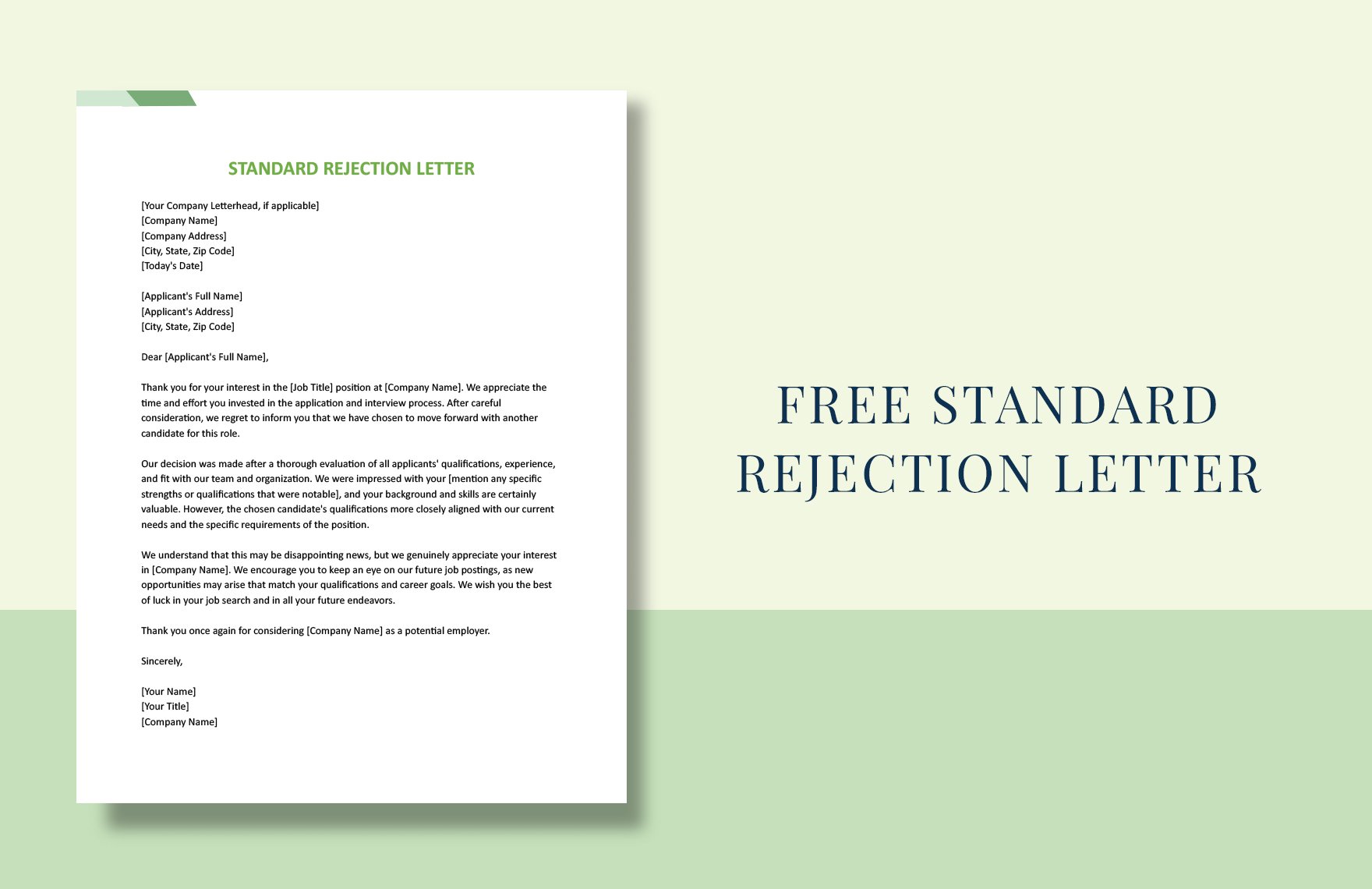 Standard Rejection Letter
