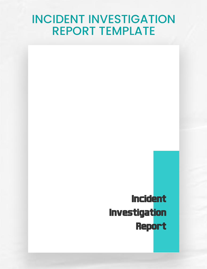 Incident Investigation Report Template