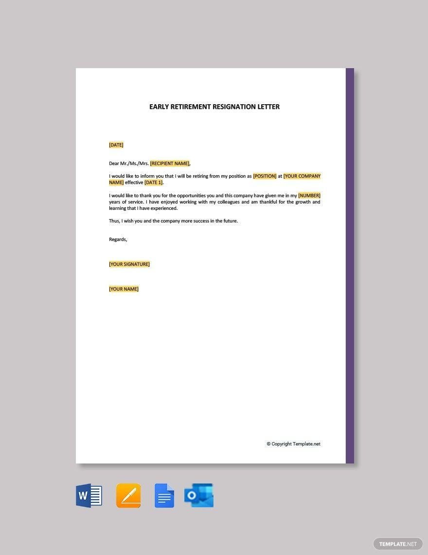 Early Retirement Resignation Letter in Word, Google Docs, PDF, Apple Pages, Outlook