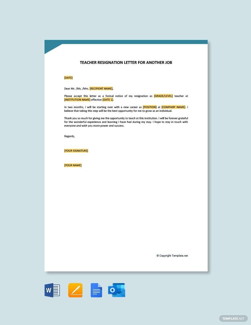 Free Teacher Resignation Letter for Another Job in Word, Google Docs, PDF, Apple Pages, Outlook