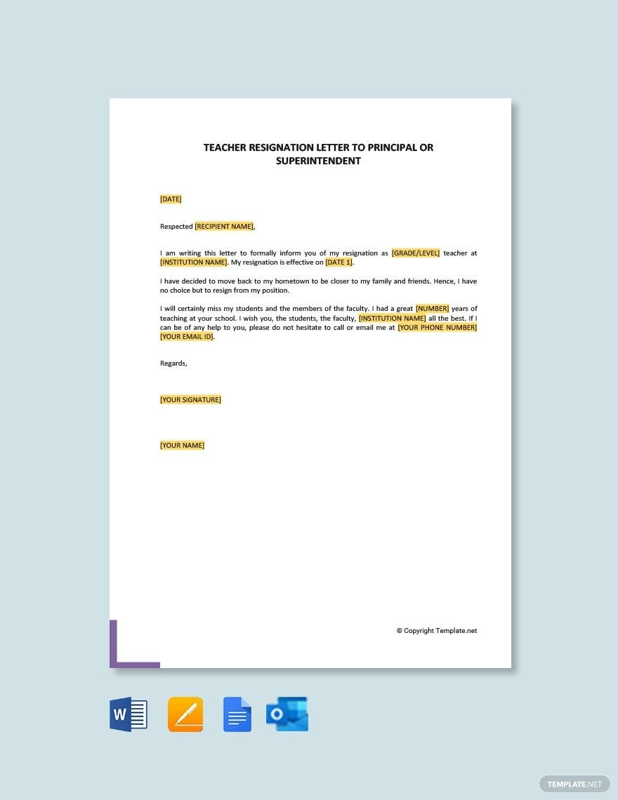 Free Teacher Resignation Letter to Principal or Superintendent in Word, Google Docs, PDF, Apple Pages, Outlook