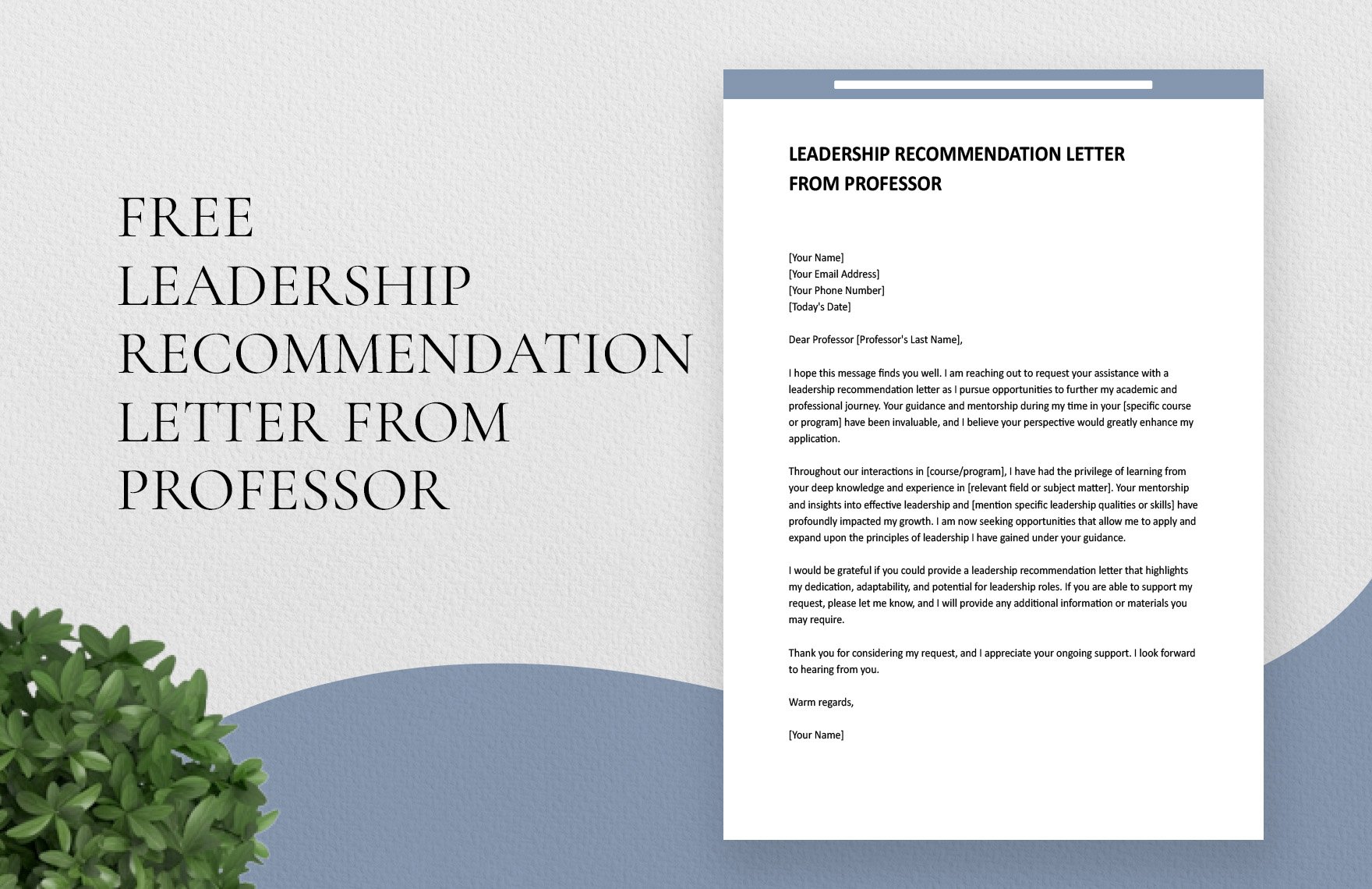 Leadership Recommendation Letter From Professor
