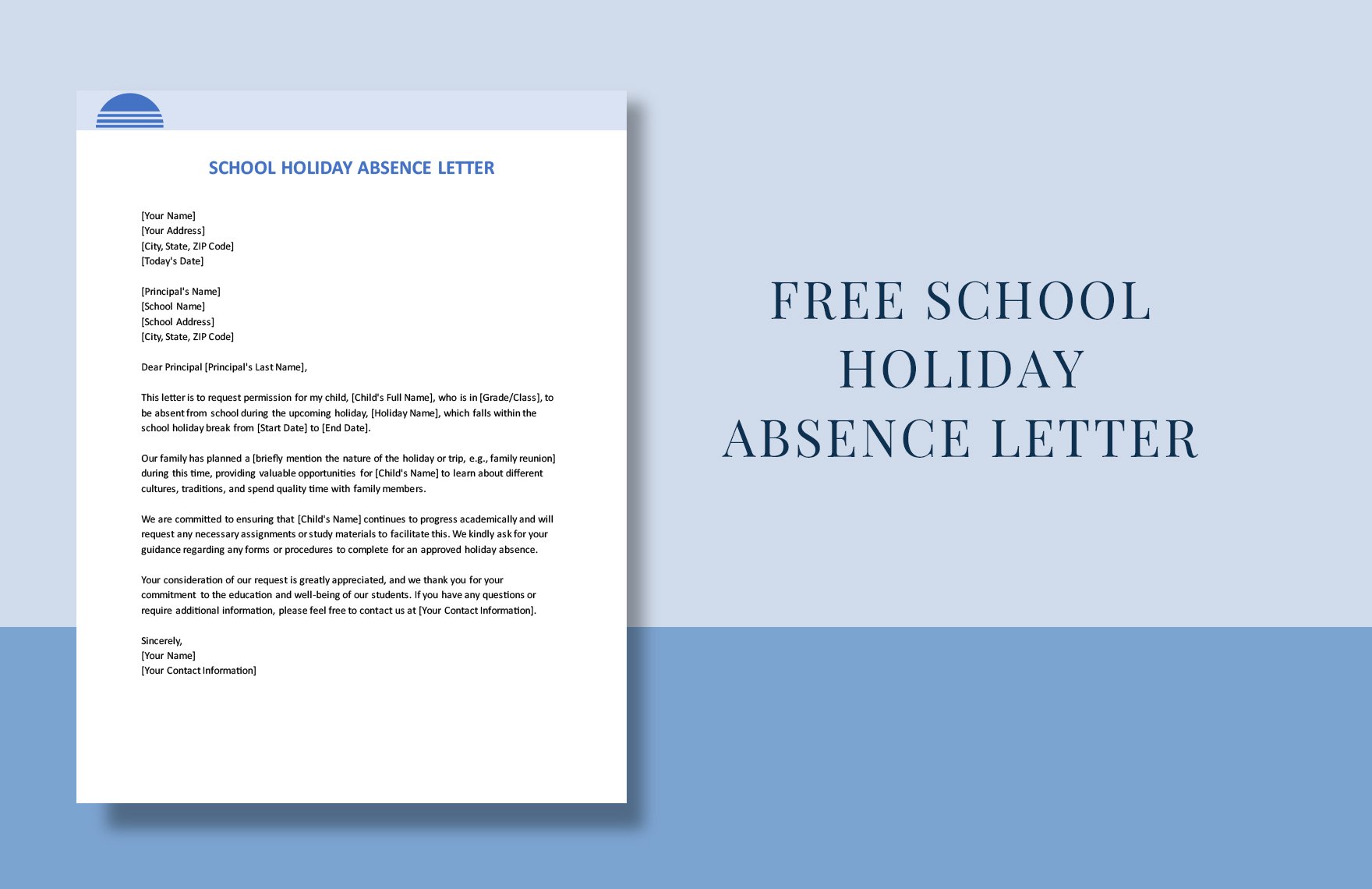 School Holiday Absence Letter