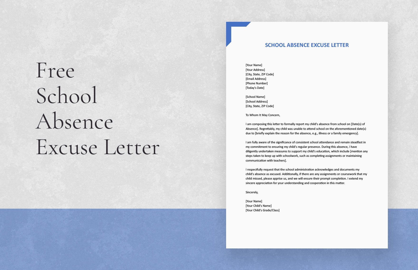 School Absence Excuse Letter
