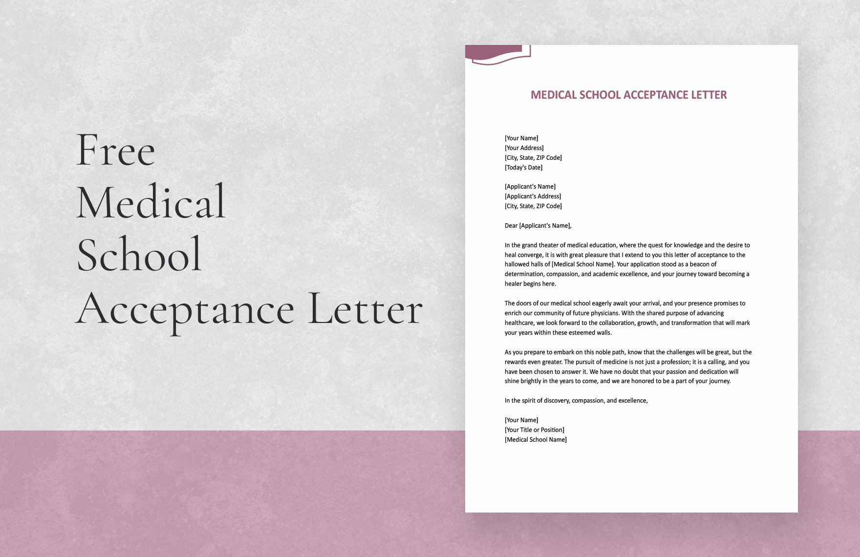Medical School Acceptance Letter