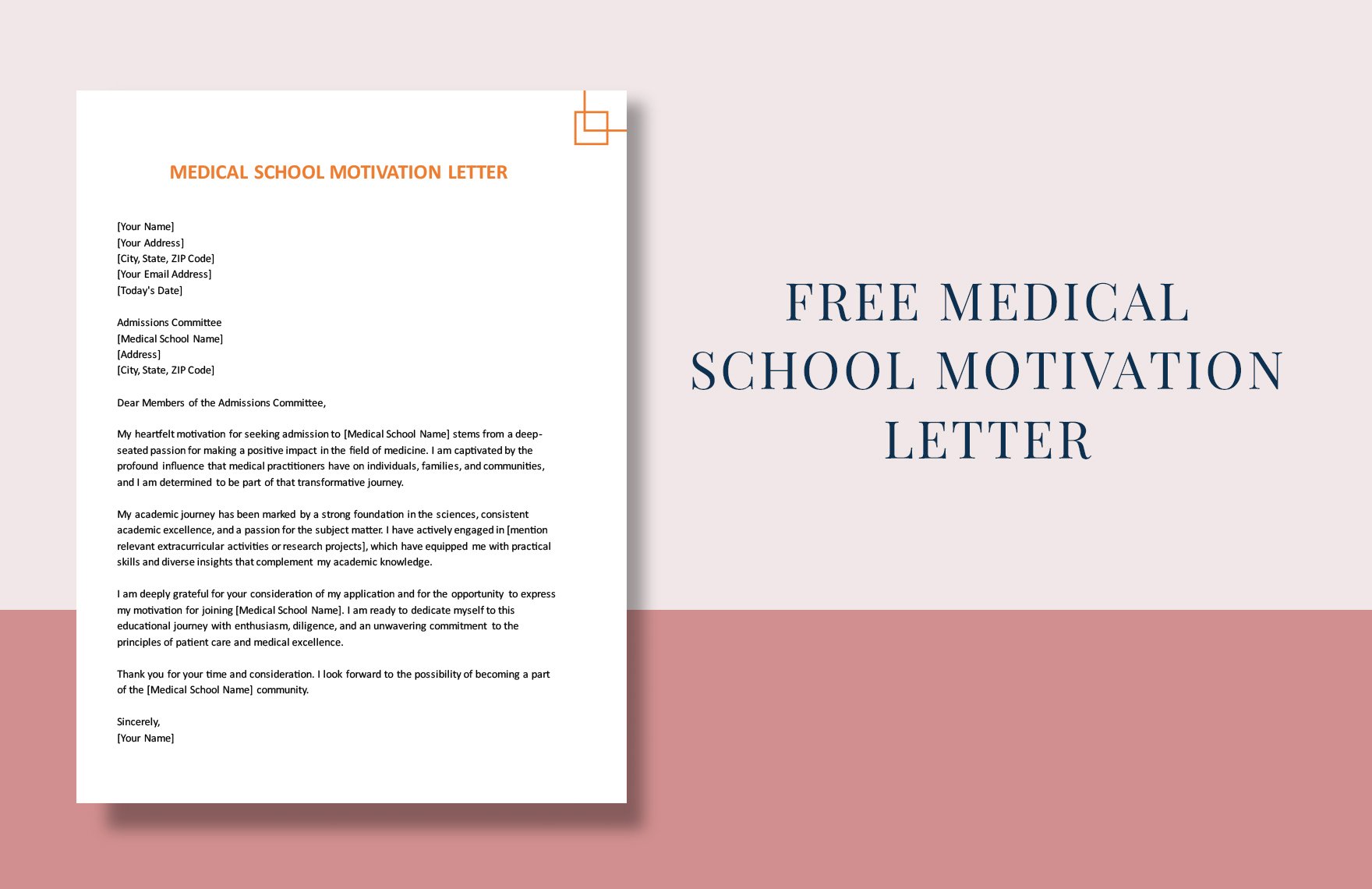 Medical School Motivation Letter