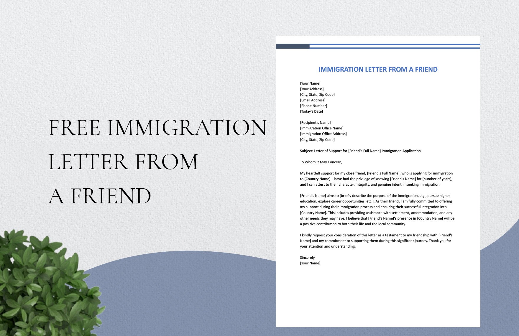 Immigration Letter From A Friend